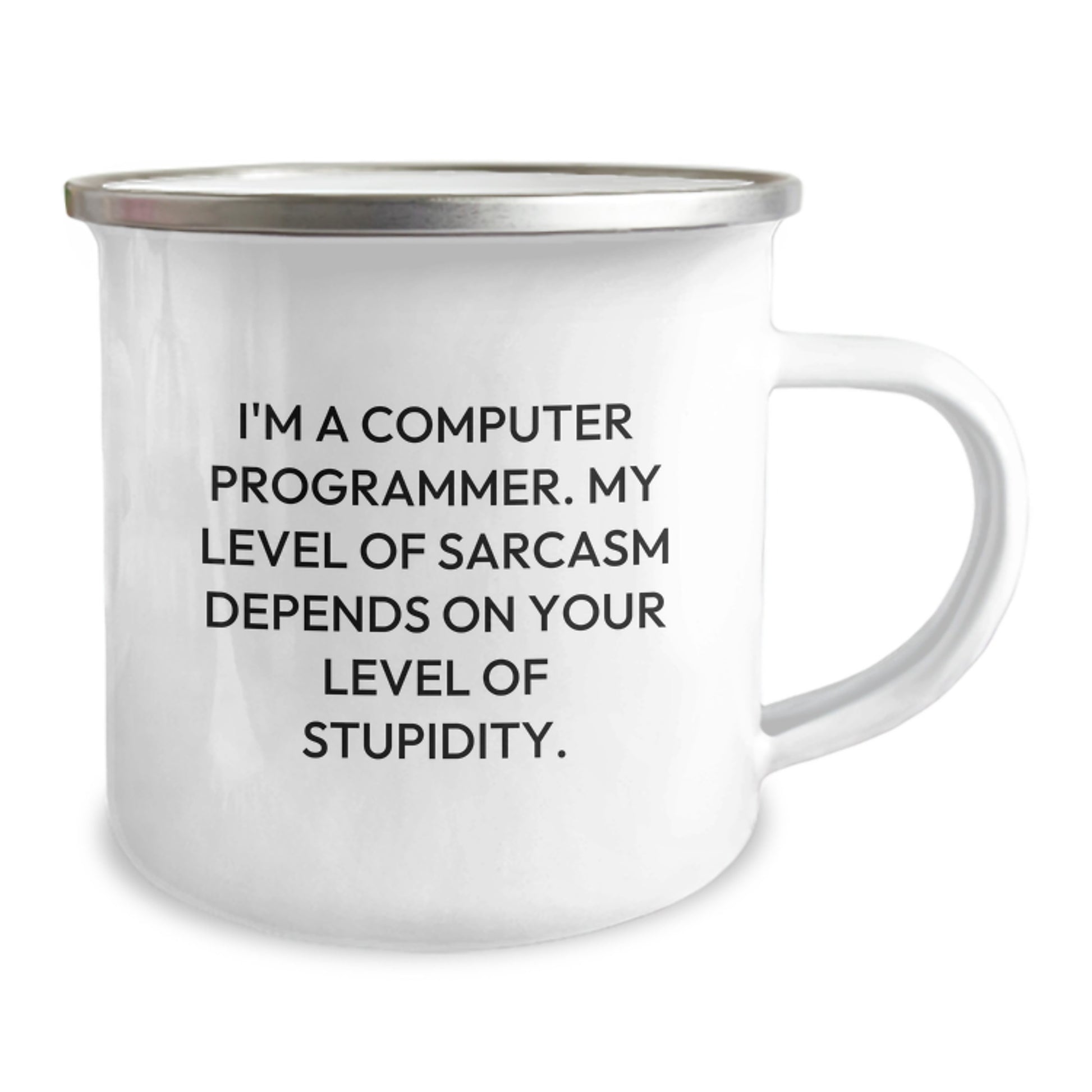 Funny Computer Programmer Gifts, I'm A Computer Programmer, Gifts from Men to Computer Programmer, Unique Birthday Unique Gifts, Camping Mug with Sarcasm - Image 2