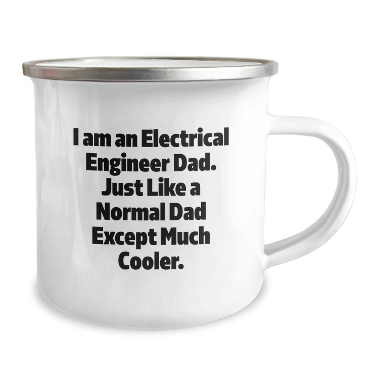 Funny Electrical Engineer Dad Gifts from Men for Christmas Unique Presents - 'I Am An Electrical Engineer Dad' Camping Mug, Stainless Steel with Enamel Finish - Image 2