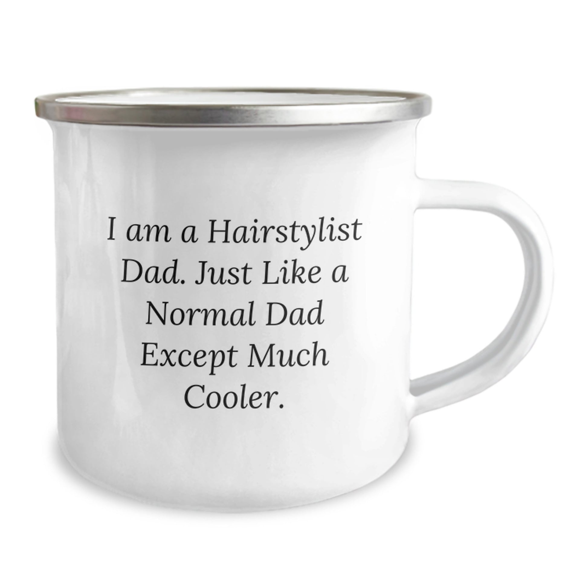 Hairstylist Dad Gifts, Fun and Unique Christmas Mug for Stylists, 'I Am A Hairstylist Dad. Just Like A Normal Dad Except Much Cooler.' - Image 2