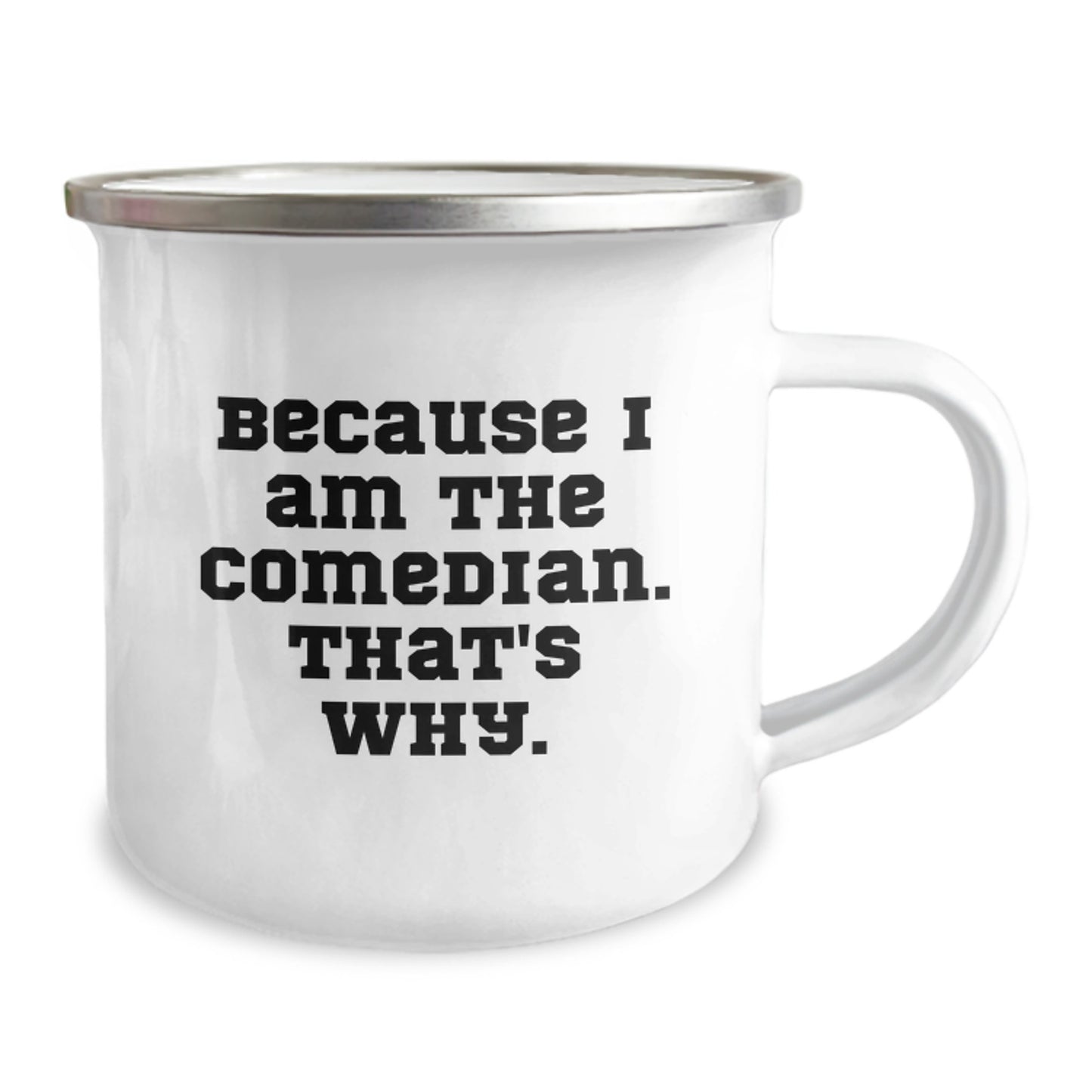 Funny Comedian Gifts for Comedian Friends, Unique Camping Mugs, Comedian Men, Christmas Unique Gifts from Friends, Comedian Mug - Image 2