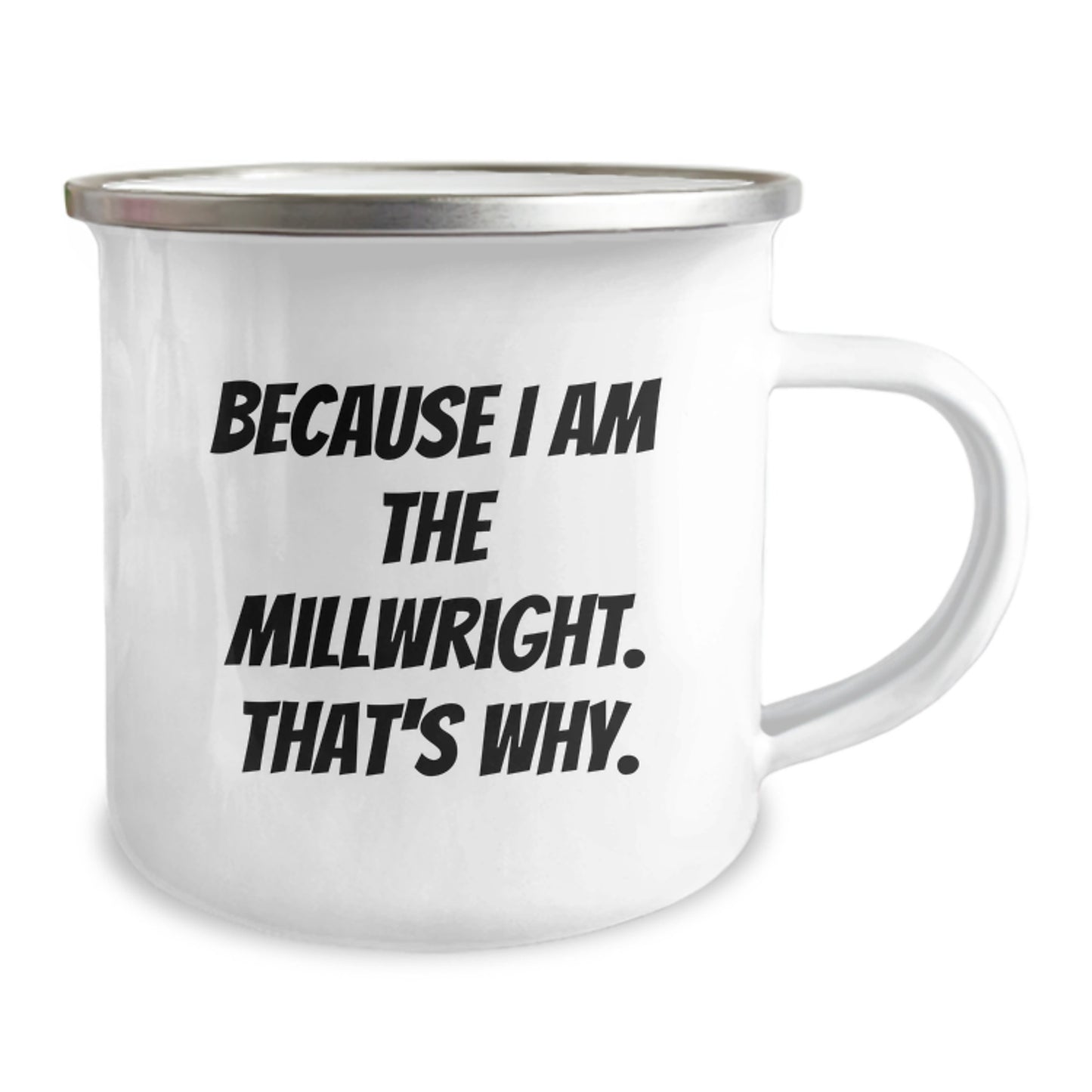 Funny Millwright Camping Mug Gifts from Men to Millwright Friends at Christmas - Image 2