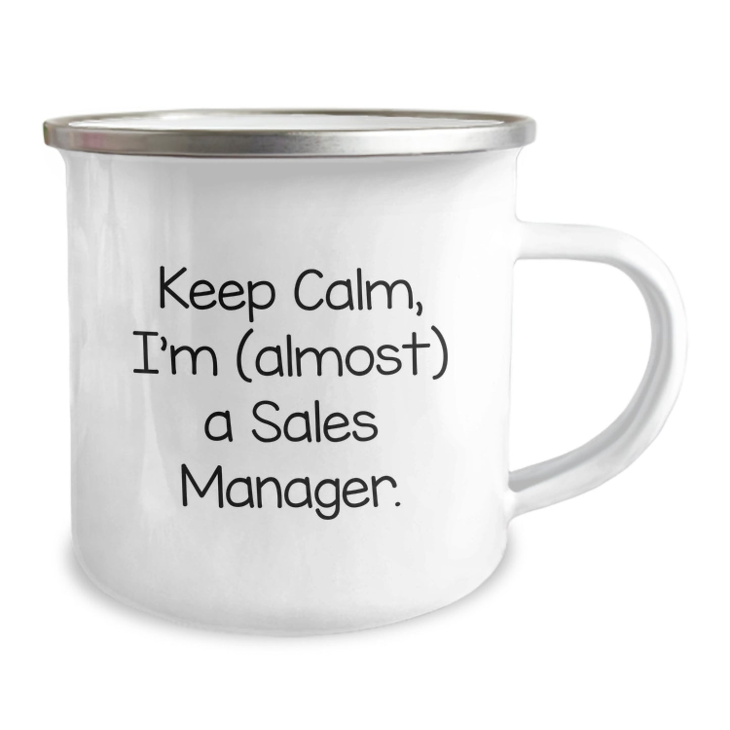 Funny Sales Manager Gifts from Friends, Unique Christmas Unique Gifts for Sales Manager, Camping Mug - Keep Calm 'almost' A Sales Manager - Image 2