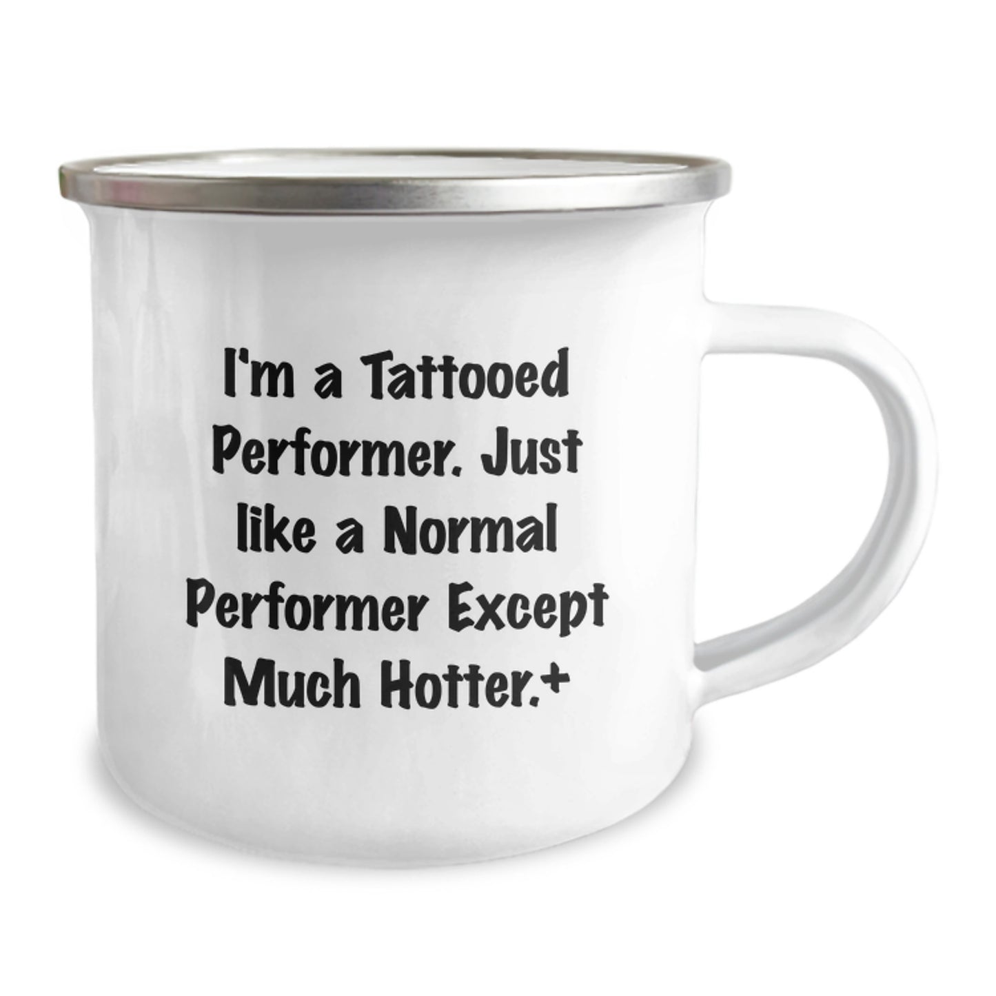 Funny Performer Gifts for Men - I'm A Tattooed Performer Mug - Perfect Camping Mug for Friends and Family Christmas Unique Gifts - Image 2