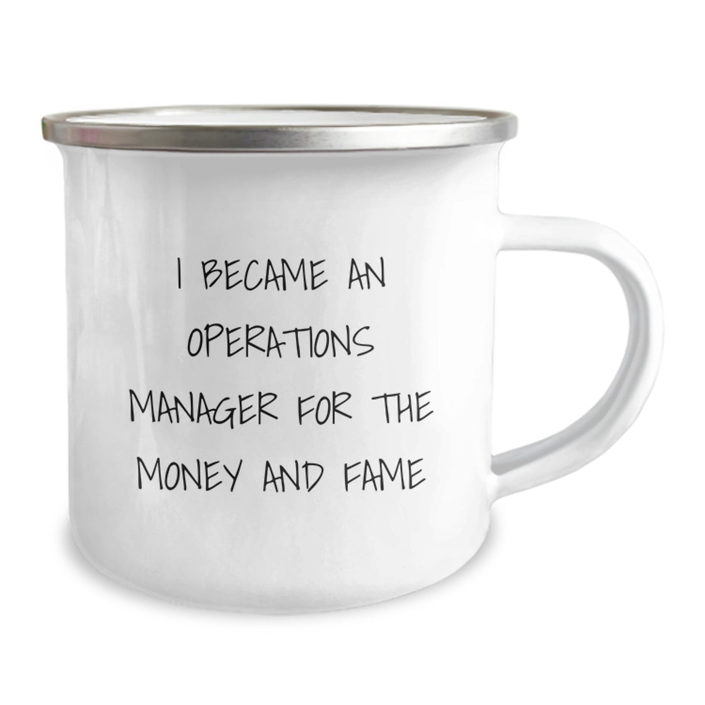 Funny Operations Manager Gifts for Men, 'I Became An Operations Manager For The Money And Fame' Camping Mug, Unique Christmas Unique Gifts from Family - Image 2
