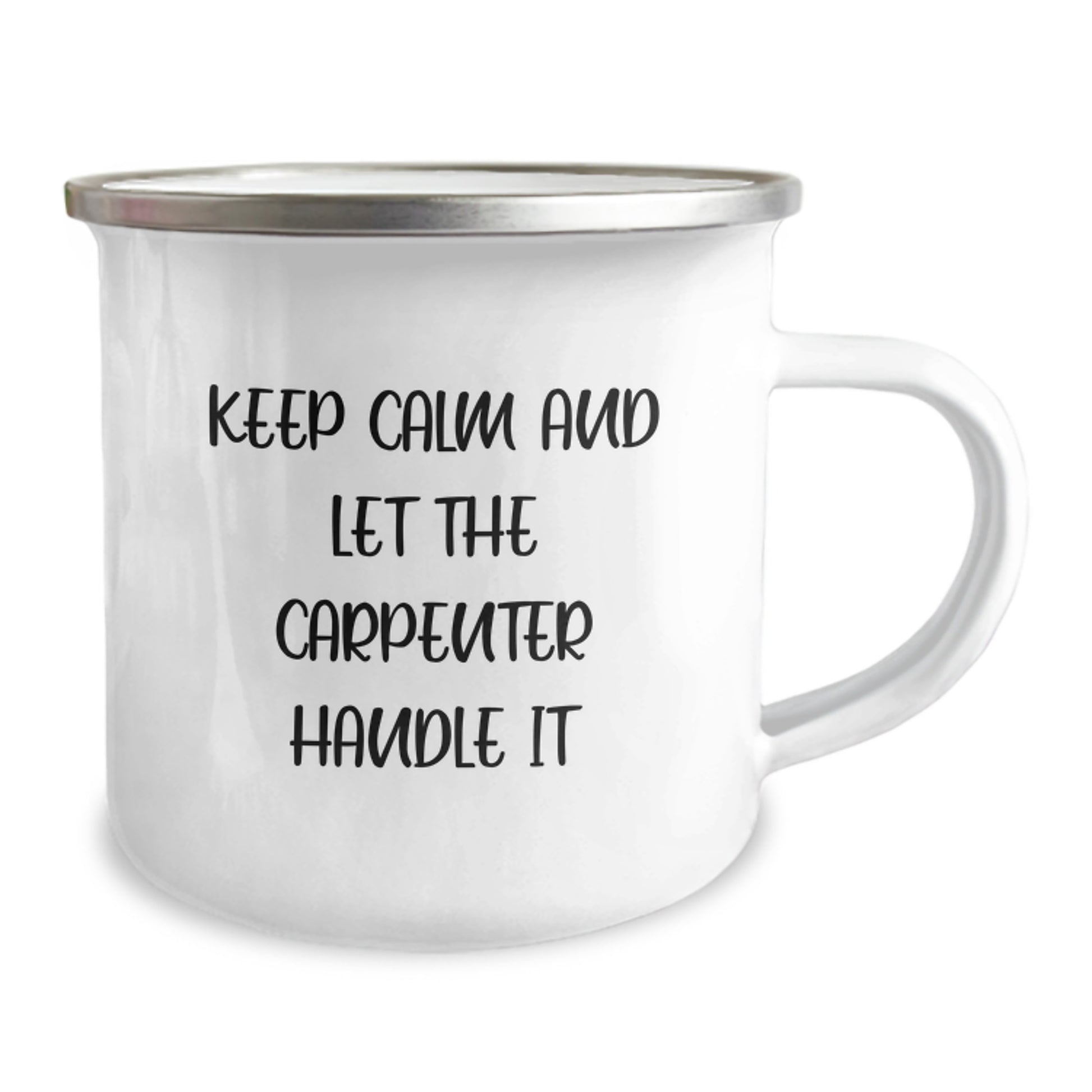Funny Carpenter Christmas Unique Gifts from Friends for Carpenter Men - Keep Calm And Let The Carpenter Handle It Camping Mug - Image 2