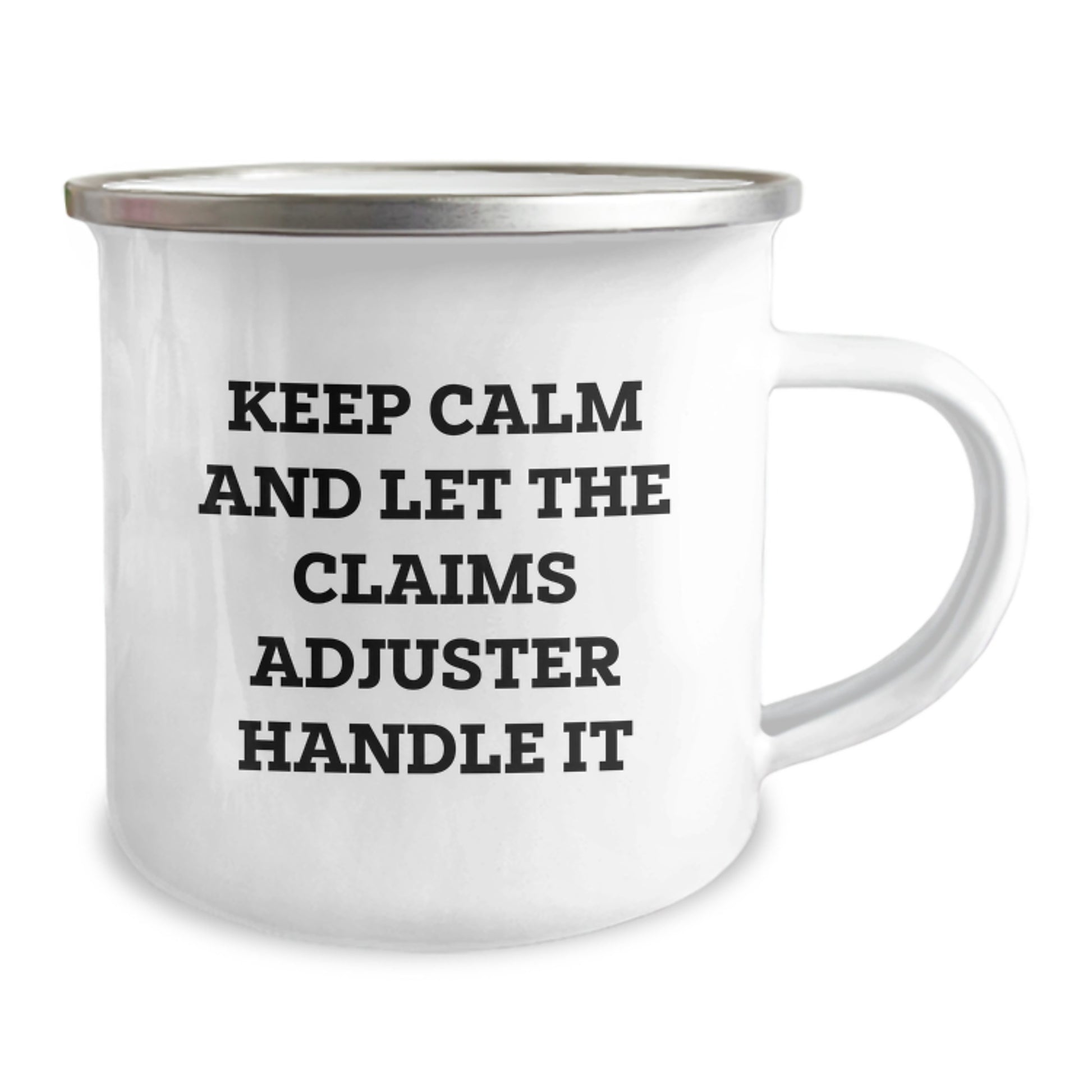Funny Claims Adjuster Camping Mug Gifts from Friends for Christmas - 'Keep Calm And Let The Claims Adjuster Handle It' Humor - Image 2