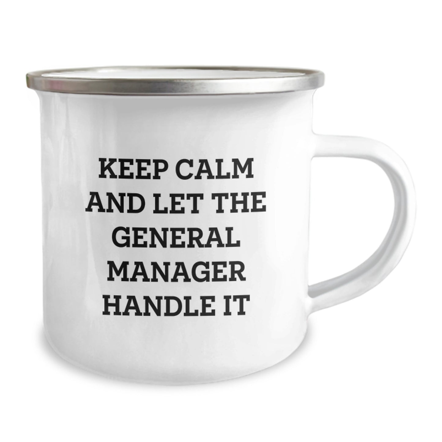 Funny General Manager Gifts, Christmas Unique Camping Mug, Keep Calm And Let The General Manager Handle It, Gifts from Men, Gifts for General Manager - Image 2