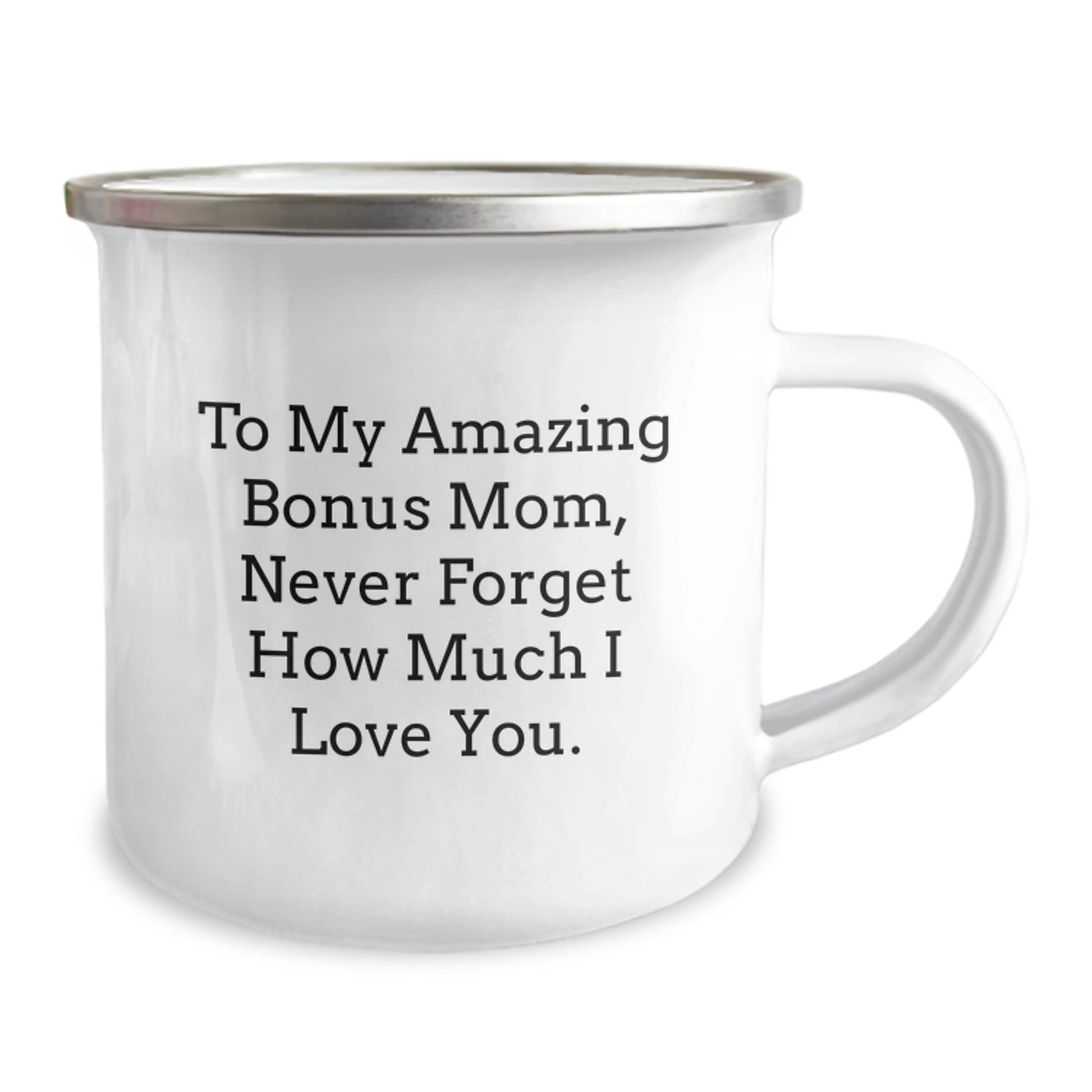 Funny Bonus Mom Camping Mug Gifts from Men to My Amazing Bonus Mom Never Forget How Much I Love You Christmas Unique Gifts - Image 2