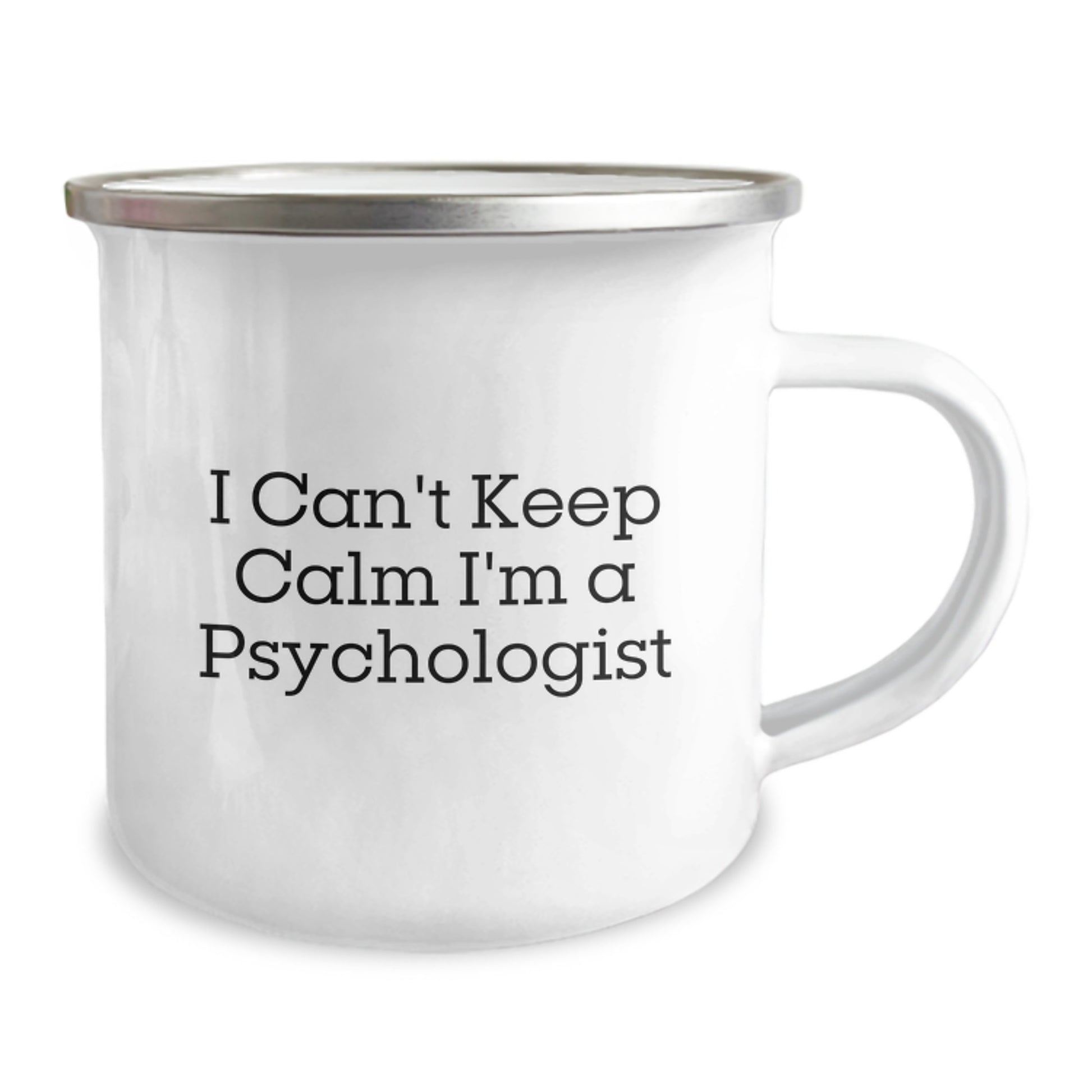 Funny Gifts from Friends for Psychologist Christmas Unique Mugs - I Can't Keep Calm I'm A Psychologist Camping Mug - Image 2