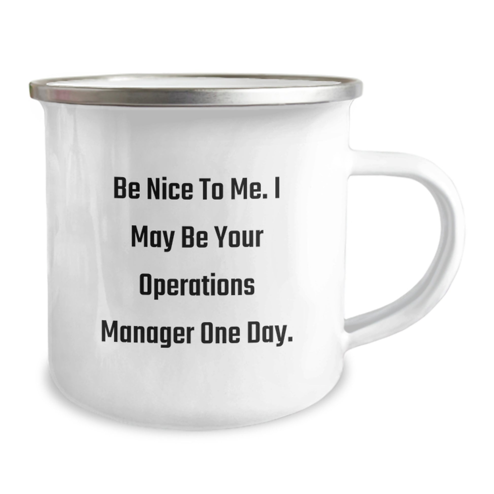 Funny Operations Manager Gifts from Friends and Family - Be Nice To Me One Day Camping Mug for Birthday Unique Gifts - Image 2