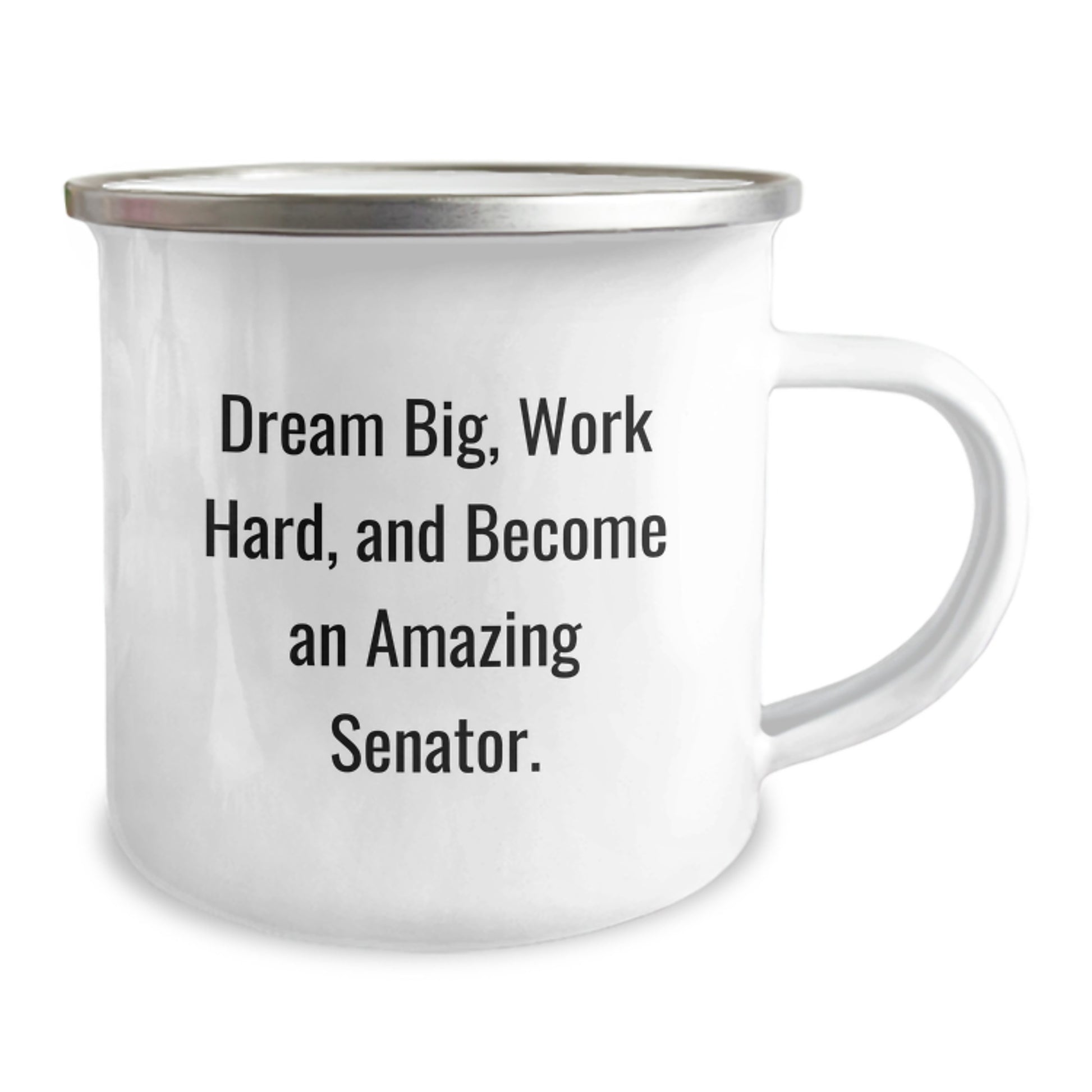 Funny Senator Gifts from Friends - 'Dream Big, Work Hard' Inspirational Camping Mug for Senator Men, Unique Christmas Unique Gifts for Him - Image 2