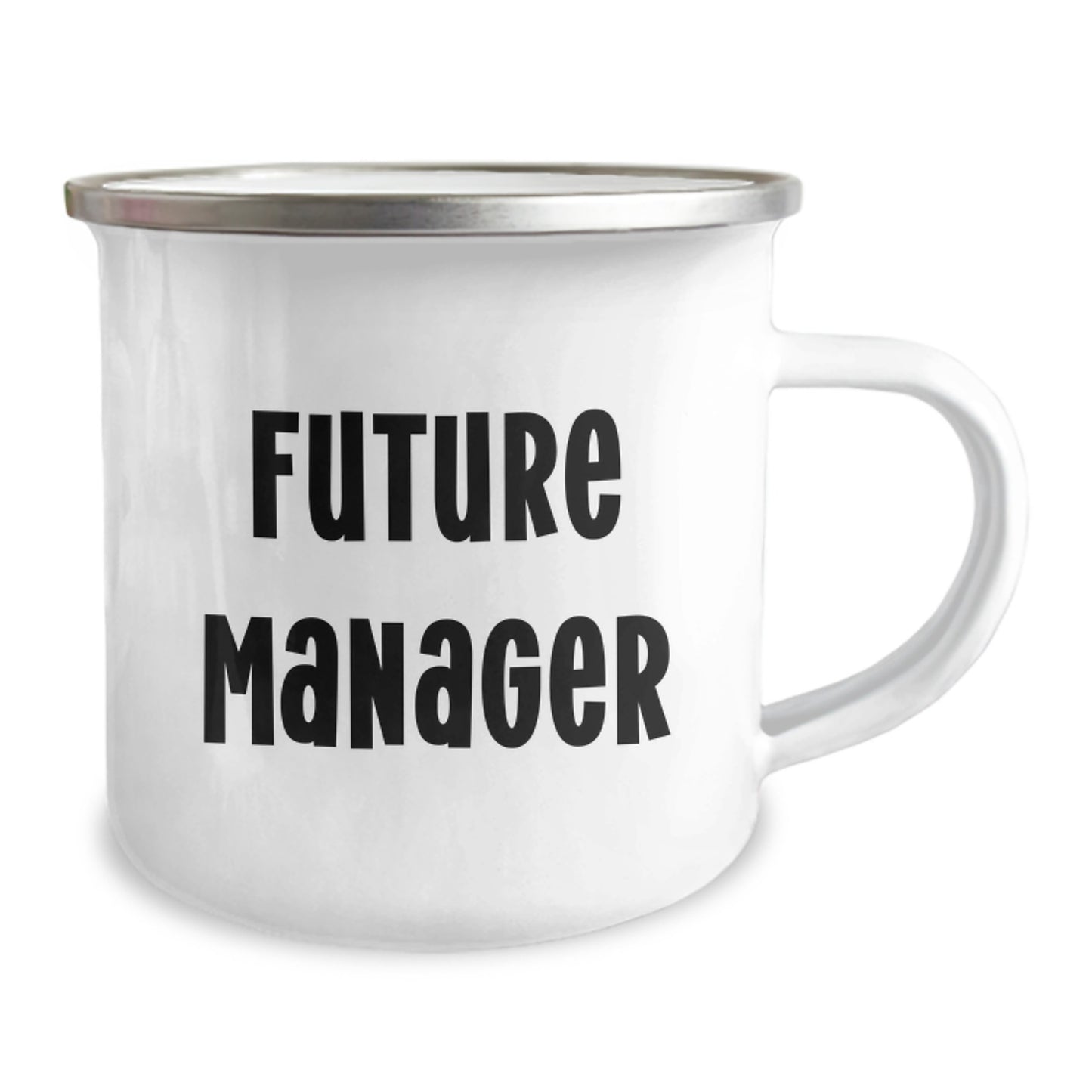 Funny Manager Gifts - 'Future Manager' Quote Camping Mug, 12 oz Stainless Steel with Enamel Finish, Gifts from Friends to Manager, Unique Birthday Present - Image 2