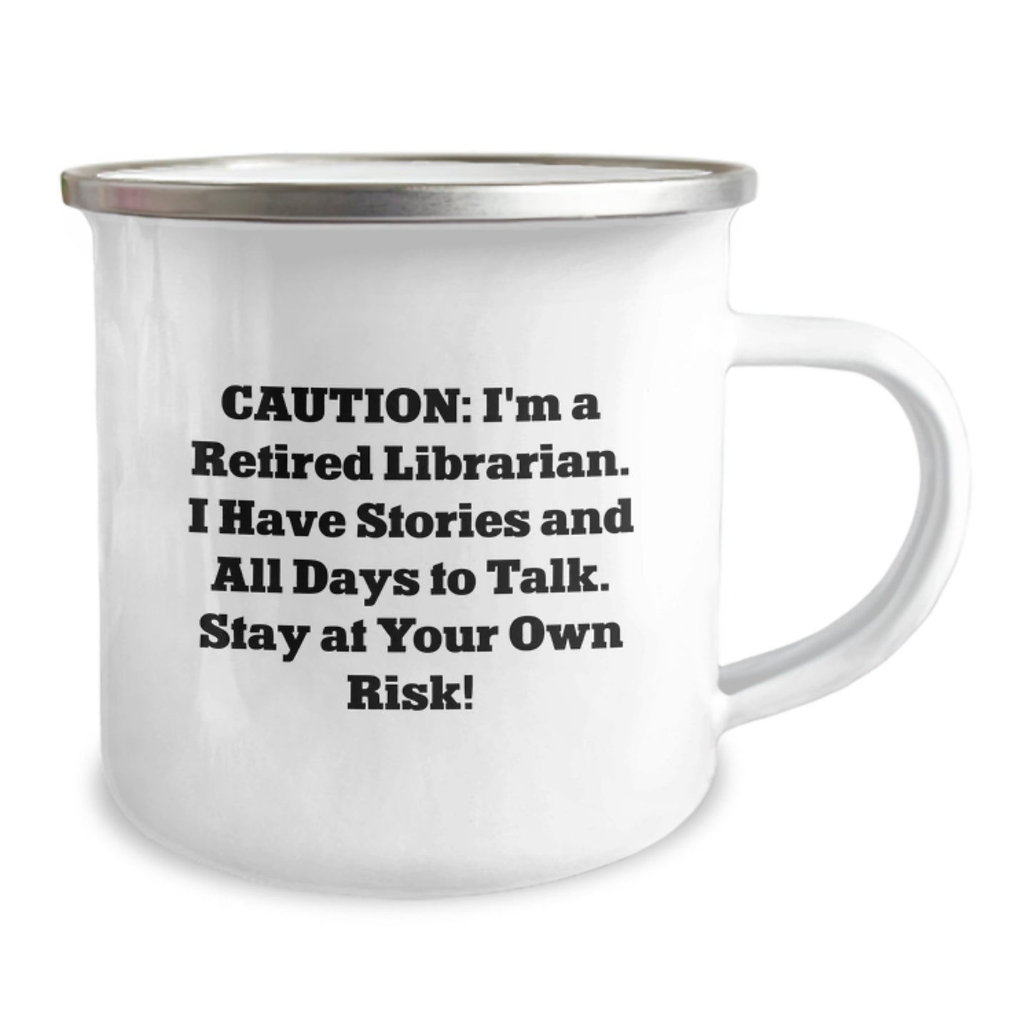 Funny Librarian Gifts for Camping Mug - I'm A Retired Librarian With Stories - Christmas Unique Presents for Friends - Image 2