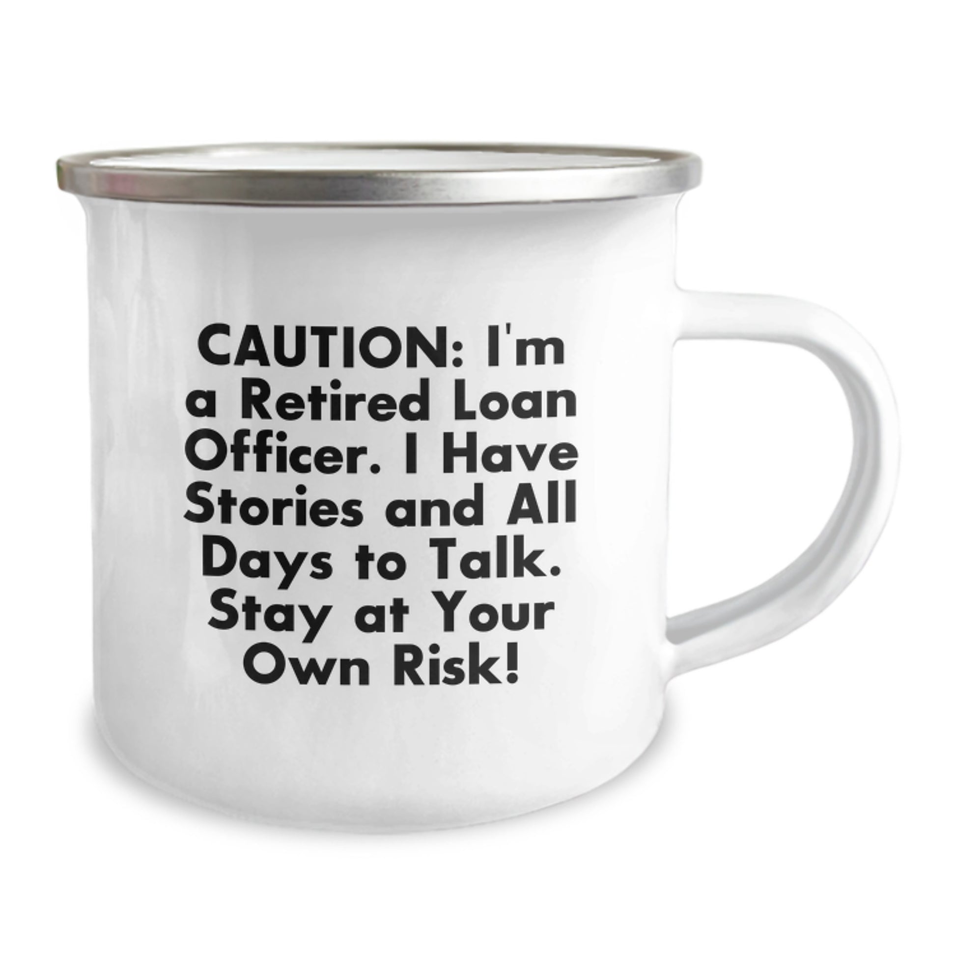 Funny Loan Officer Gifts from Friends for Christmas Unique - 'I Have Stories And All Days To Talk Stay At Your Own Risk!' Stainless Steel Camping Mug - Image 2