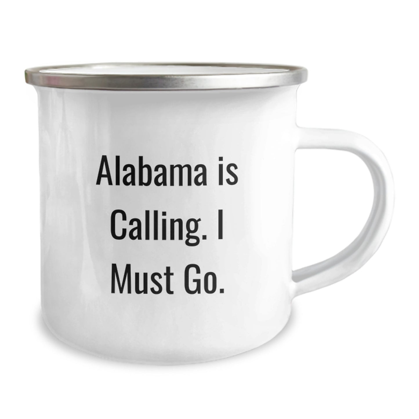 Funny Alabama Camping Mug Gifts from Friends - Alabama Is Calling. I Must Go., Unique Christmas Unique Gifts for Alabama Men, Women, Family, Friends, Coworkers - Image 2