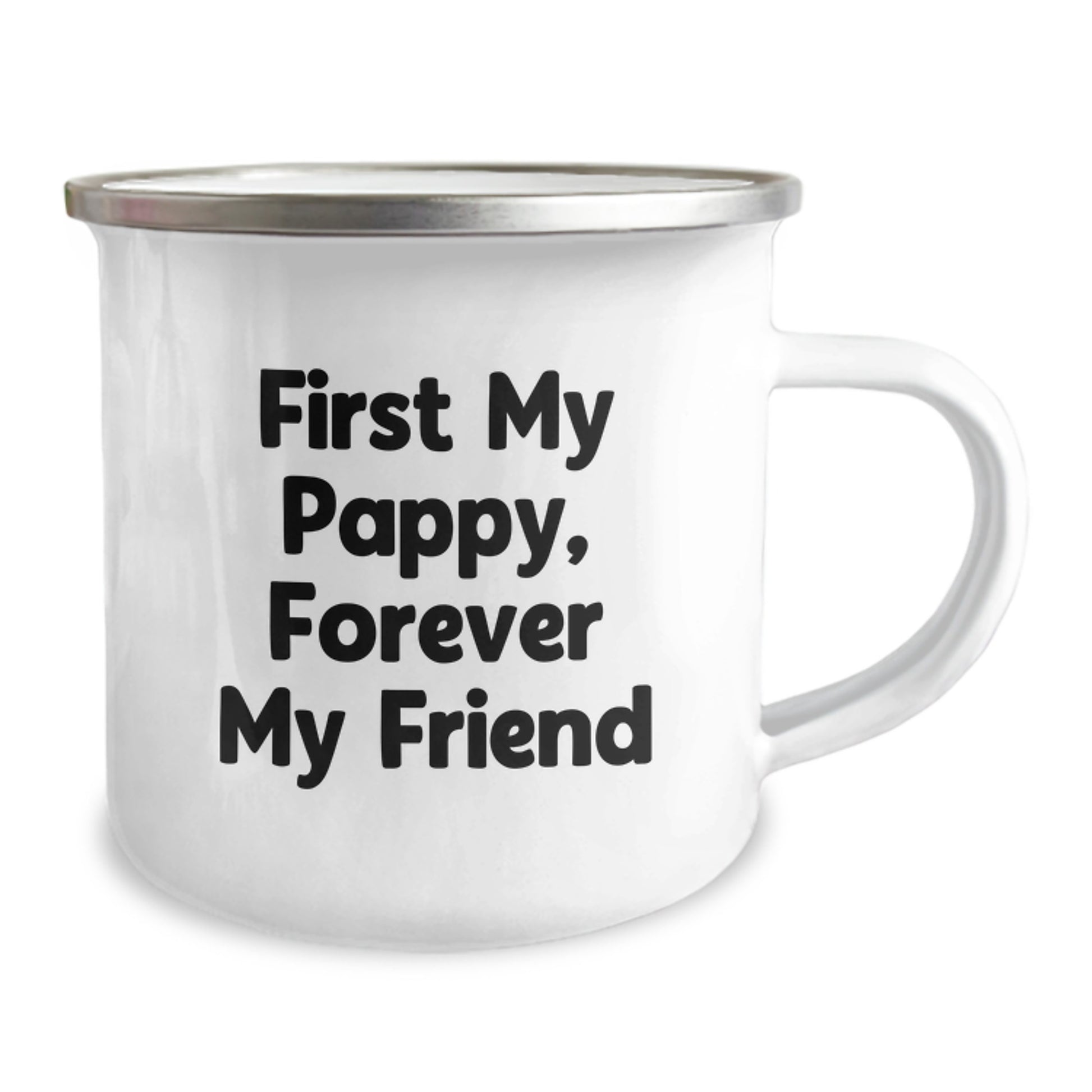 Funny Pappy Gifts - Gifts from Men to Pappy, Christmas Unique Mug - Pappy Quote: Forever My Friend, Camping Mug for Pappy - Image 2