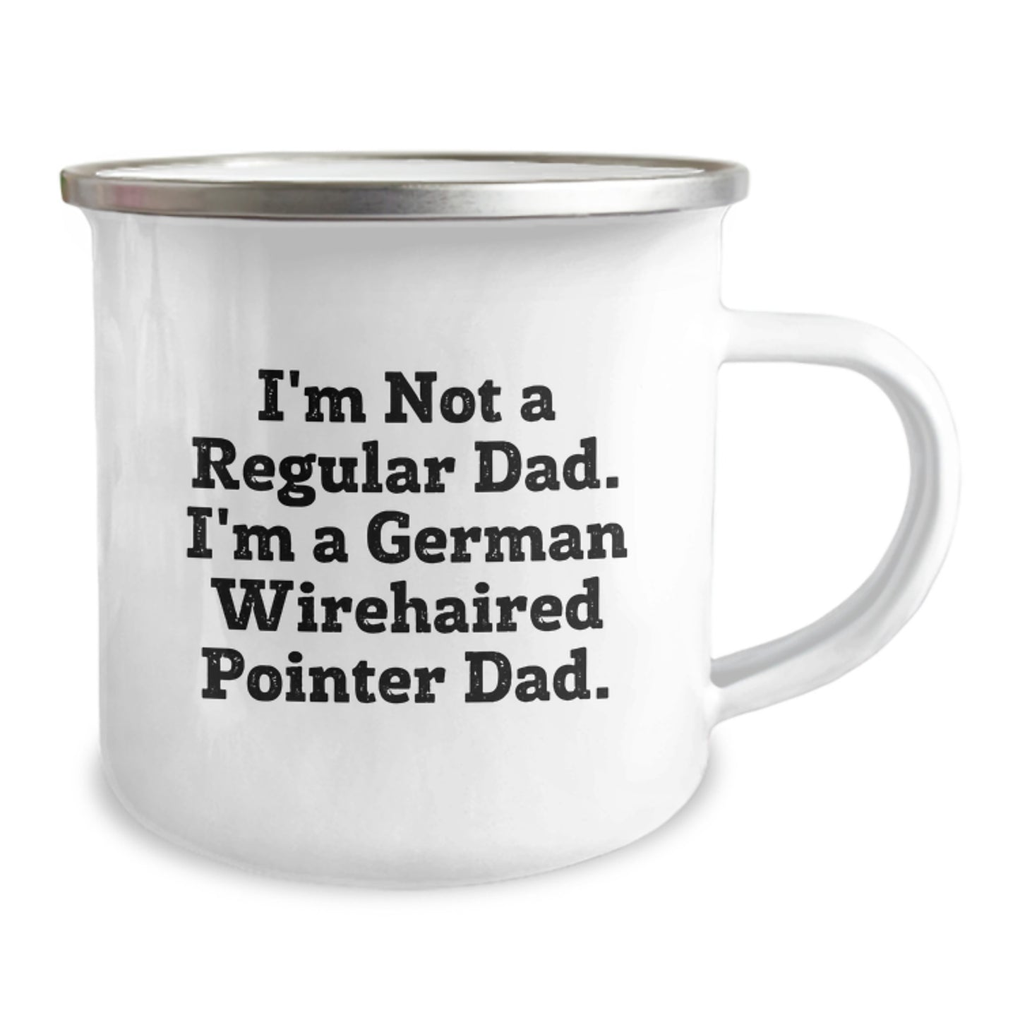 Funny German Wirehaired Pointer Dog Gifts from Dad for German Wirehaired Pointer Dog Lover - I'm Not A Regular Dad. I'm A German Wirehaired Pointer Dad. Christmas Unique Gifts for Camping Mug - Image 2