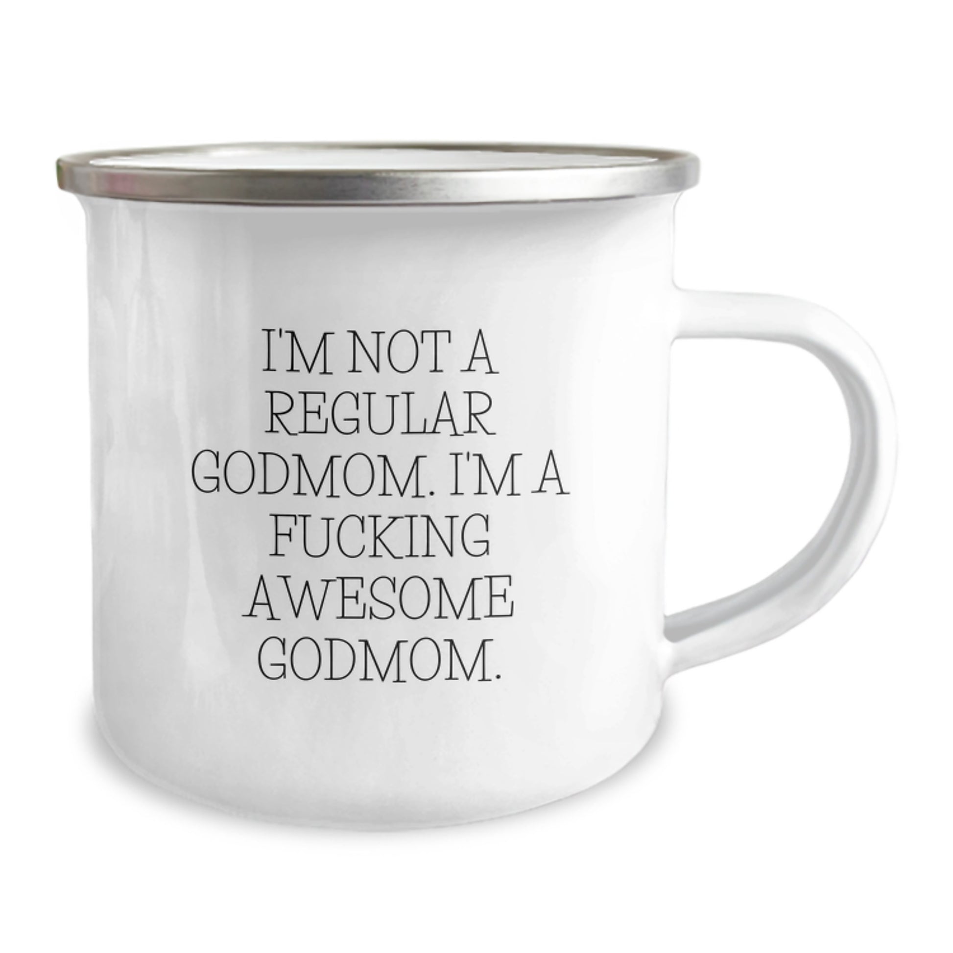 Funny Godmom Gifts for Christmas - 'I'm Not A Regular Godmom' Camping Mug, Gifts from Family for Godmom, 12 oz Stainless Steel with Enamel Finish, Perfect Christmas Unique Gifts - Image 2