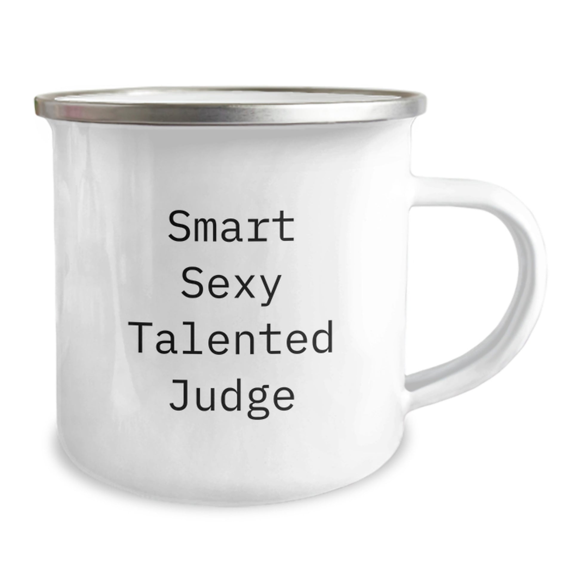 Funny Judge Gifts for Birthday Camping Mug - 'Smart Sexy Talented' Quote, Perfect for Judge Enthusiasts, Gifts from Friends, Family, or Coworkers - Image 2