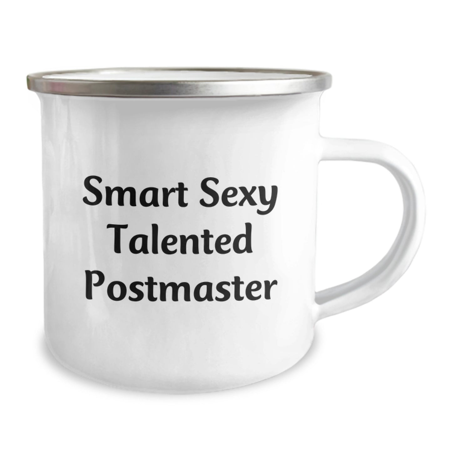 Smart Sexy Talented Postmaster Gifts from Friends and Family for Birthday Unique Postmaster Camping Mug, Funny Quote Inside, 12 oz Stainless Steel with Enamel Finish - Image 2