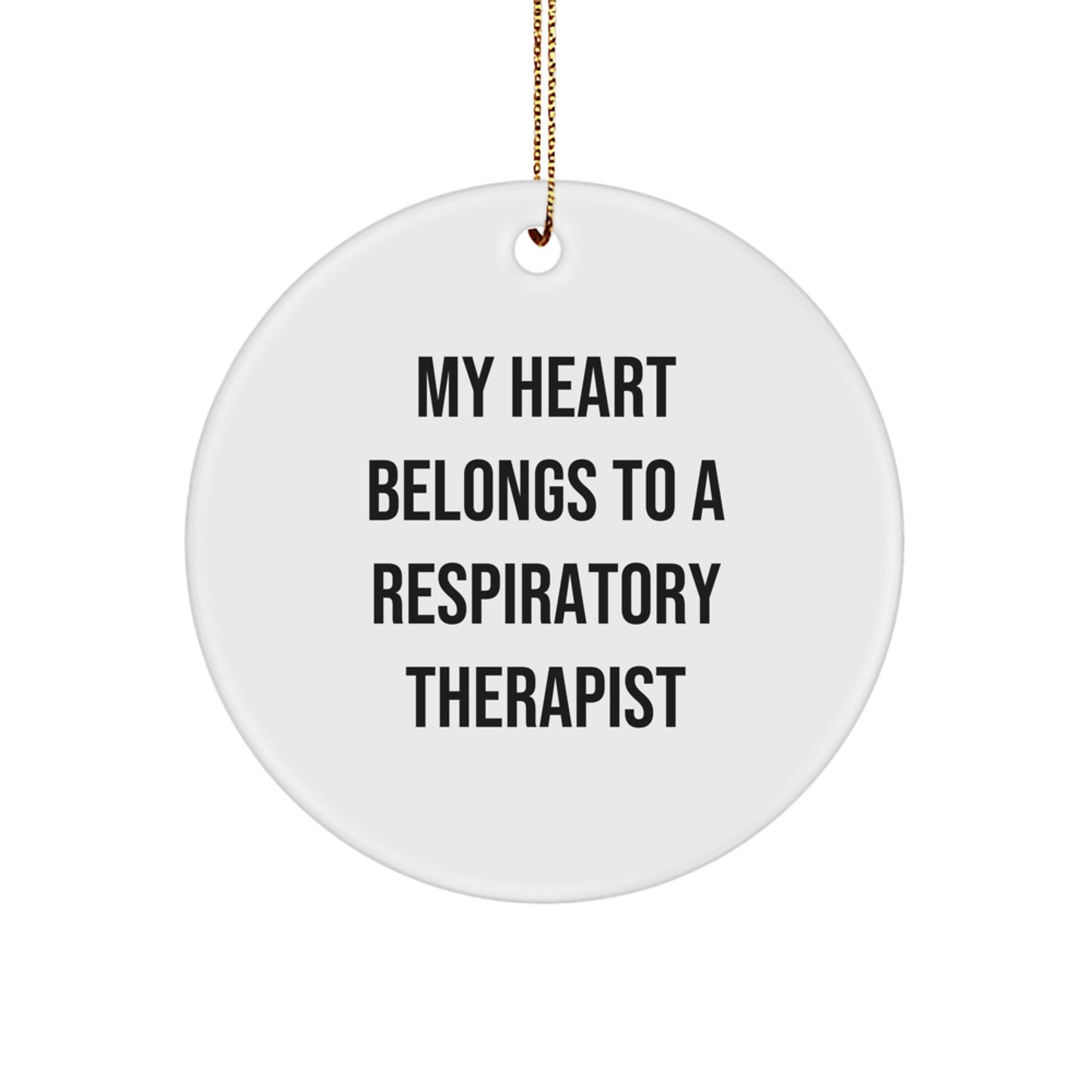 Respiratory Therapist Gifts for Christmas - 'My Heart Belongs To A Respiratory Therapist' Circle Ornament, Gifts from Family, for Respiratory Therapist, Funny Christmas Unique Gift - Image 1
