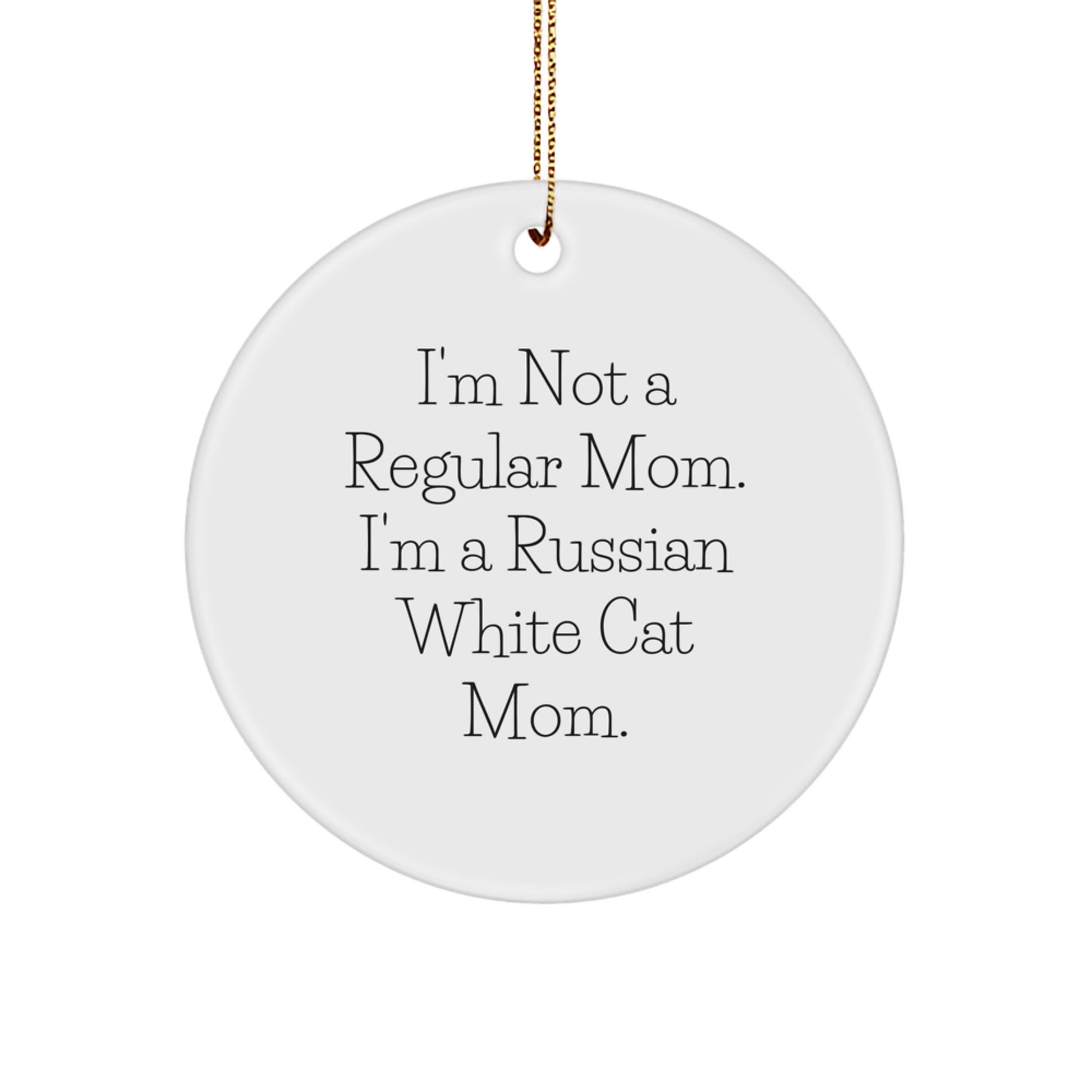 Russian White Cat Mom Gifts from Friends to Family - Funny Circle Ornament for Christmas - Image 1