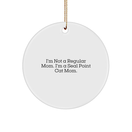 Seal Point Cat Gifts, Funny Circle Ornament, Gifts from Mom for Seal Point Cat Mom, Unique Christmas Unique Gifts for Friends - Image 1