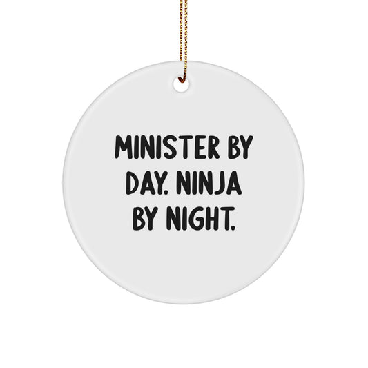 Funny Minister Gifts for Men - 'Minister By Day. Ninja By Night.' Circle Ornament, Unique Christmas Unique Gifts from Friends - Image 1
