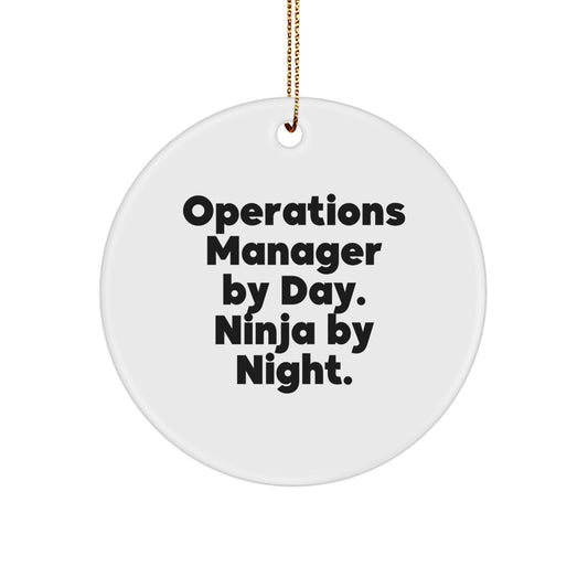 Operations Manager Gifts from Friends Circle Ornament By Day. Ninja By Night. for Christmas - Image 1