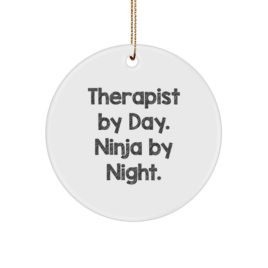Therapist Gifts from Men - Ninja Therapist By Day, Circle Ornament with Funny Quote for Christmas, Gifts for Therapist Friends - Image 1