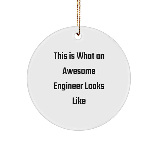 Engineer Gifts for Christmas - 'This Is What An Awesome Engineer' Circle Ornament, Funny Quote, Durable MDF Material, High-Gloss Finish, Ideal Gifts from Friends for Men or Women Engineers - Image 1