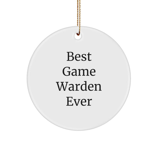 Funny Game Warden Gifts from Friends for Best Game Warden Ever, Circle Ornament Christmas Unique - Image 1