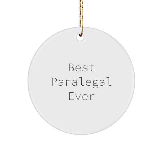 Paralegal Gifts from Friends, Inspirational Circle Ornaments for Best Paralegal Ever, Christmas Unique Gifts - Image 1