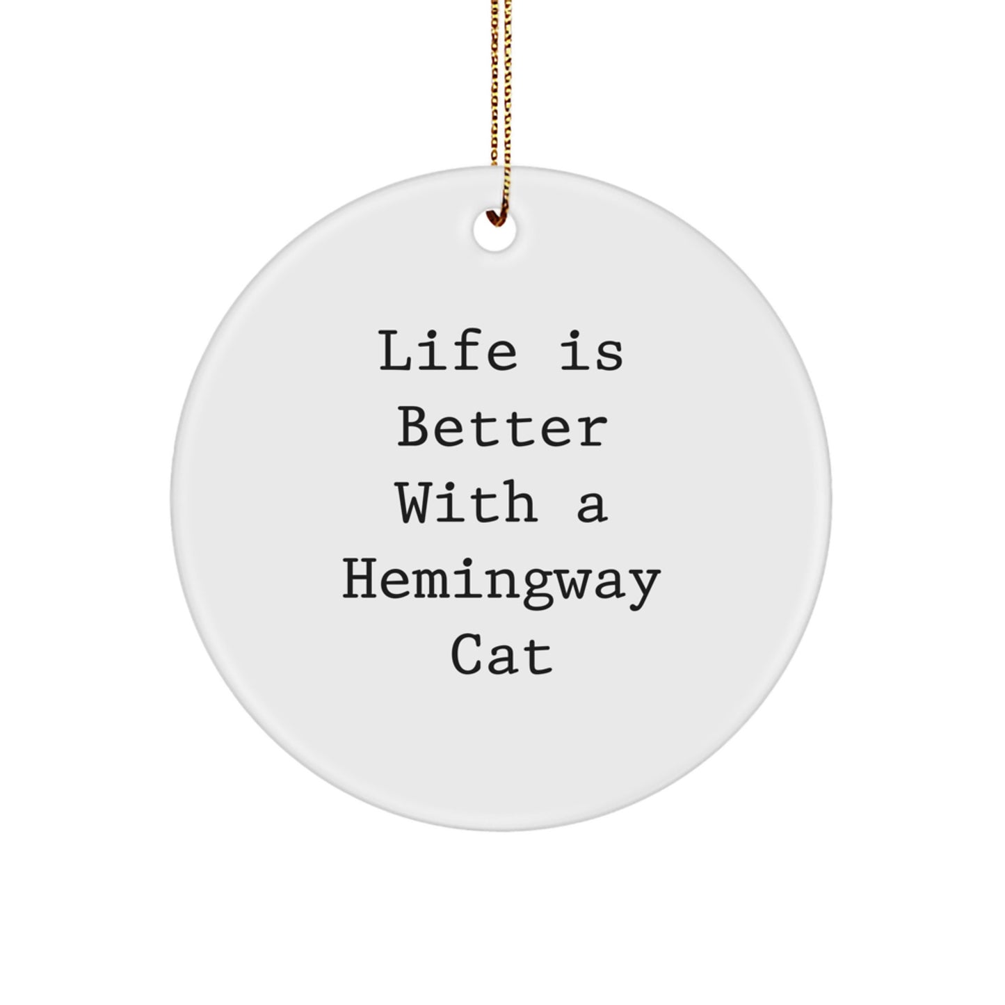 Hemingway Cat Gifts from Men to Friends - Circle Ornament for Christmas - Image 1