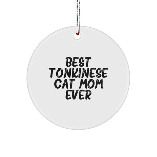 Funny Tonkinese Cat Mom Gifts from Friends for Christmas Unique Circle Ornaments - Image 1