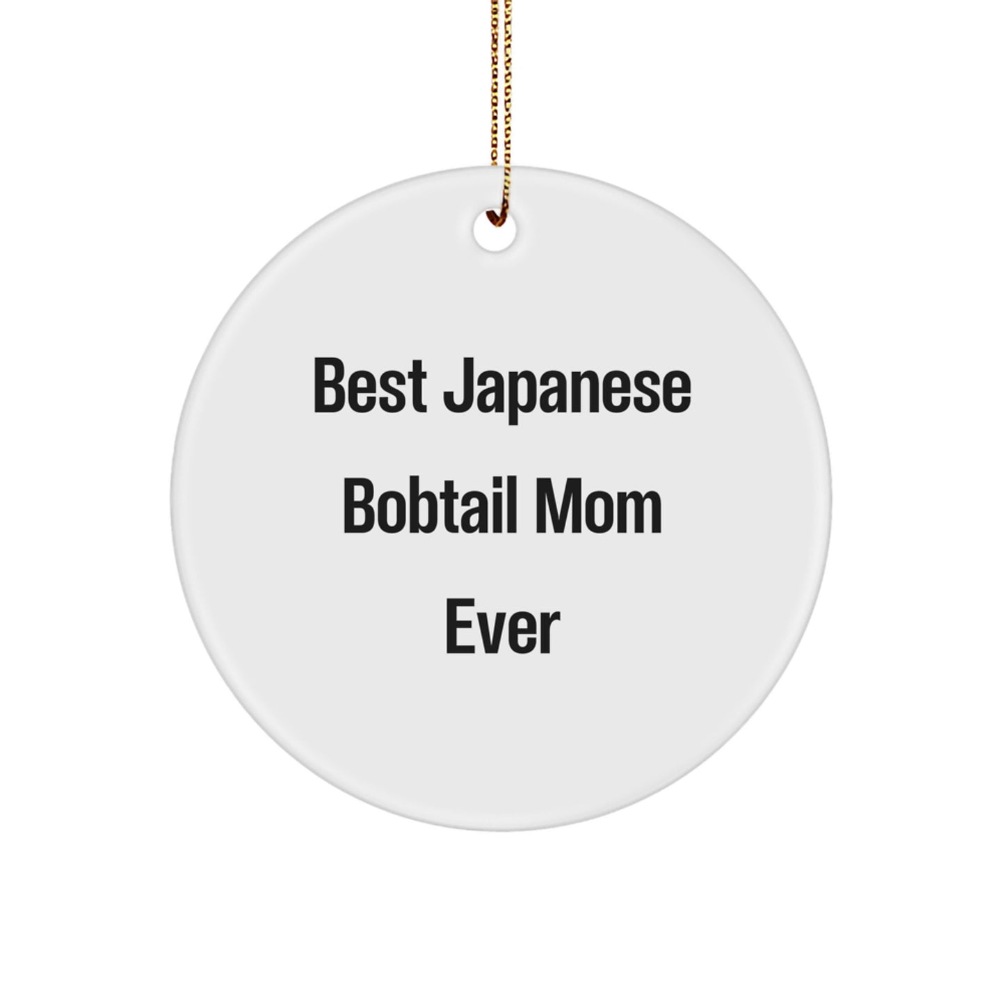Funny Japanese Bobtail Cat Mom Gifts from Family to Friends - Unique Circle Ornament for Christmas - Image 1