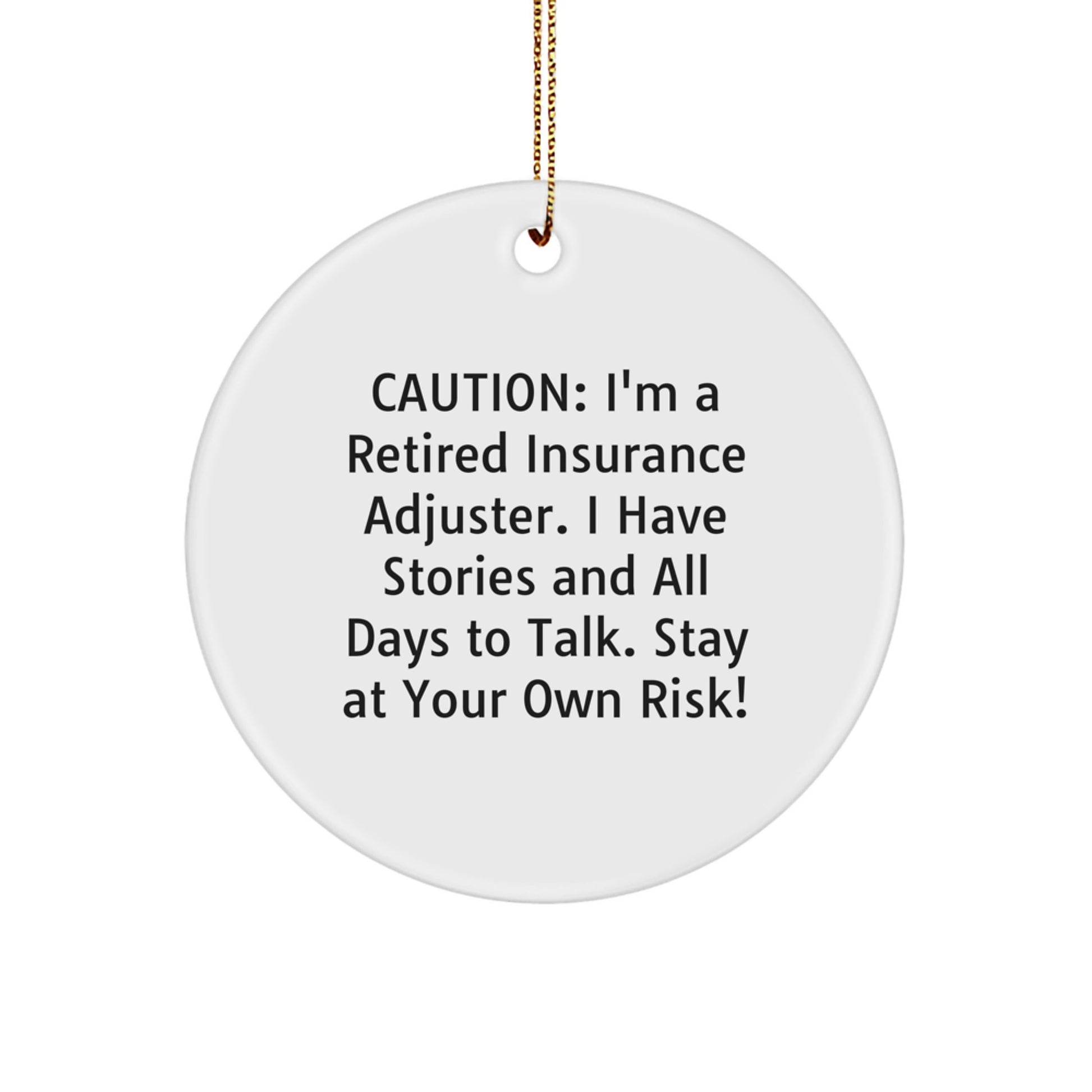 Funny Insurance Adjuster Gifts from Insurance Adjuster Friends - Christmas Unique Circle Ornament - Image 1