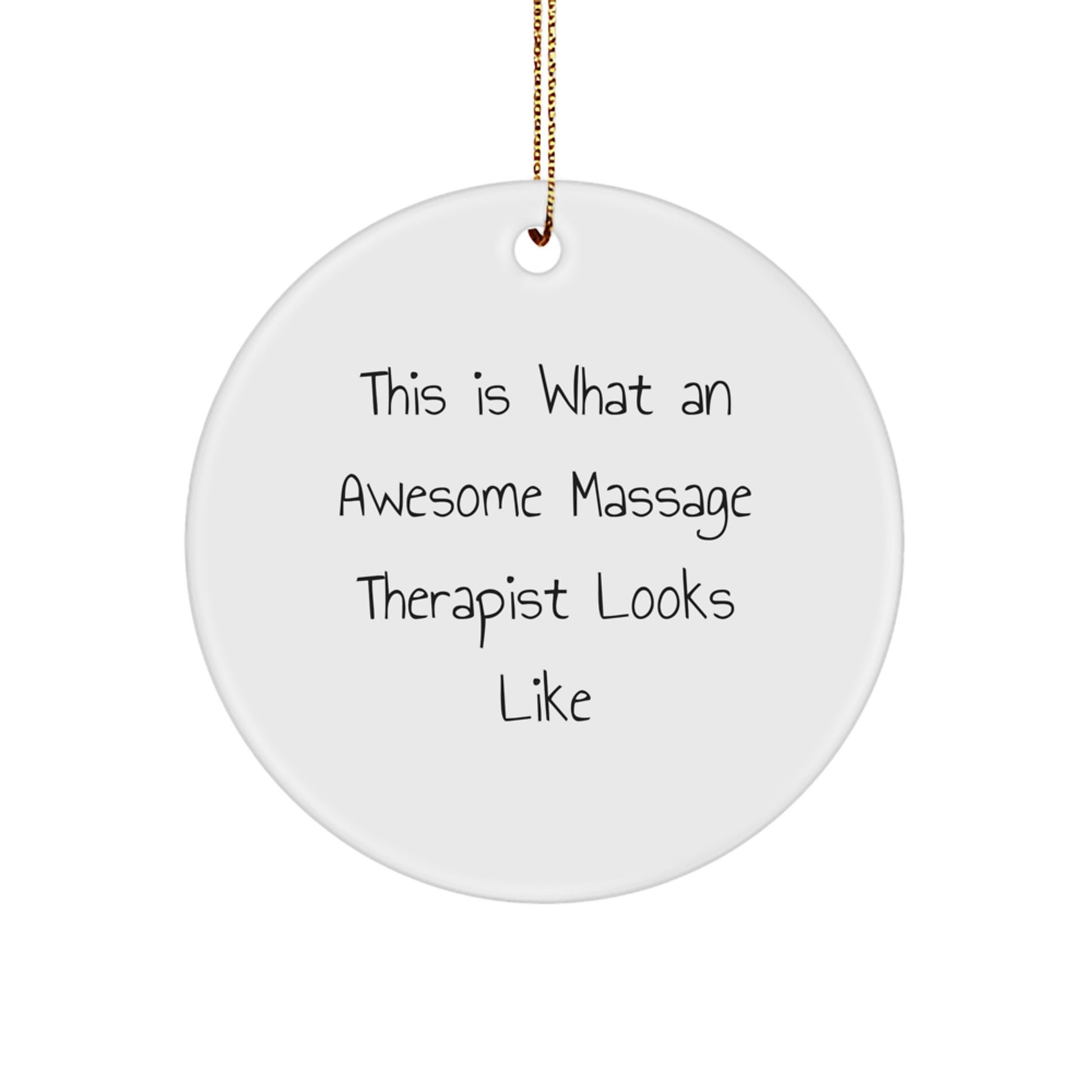 Massage Therapist Gifts, Funny Circle Ornament, 'This Is What An Awesome Massage Therapist Looks Like' Christmas Unique Gift for Her, Gifts from Friends, Family, or Coworkers - Image 1
