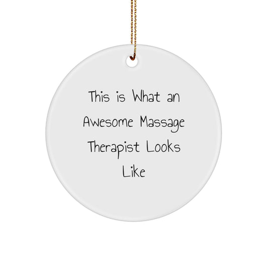 Massage Therapist Gifts, Funny Circle Ornament, 'This Is What An Awesome Massage Therapist Looks Like' Christmas Unique Gift for Her, Gifts from Friends, Family, or Coworkers - Image 1