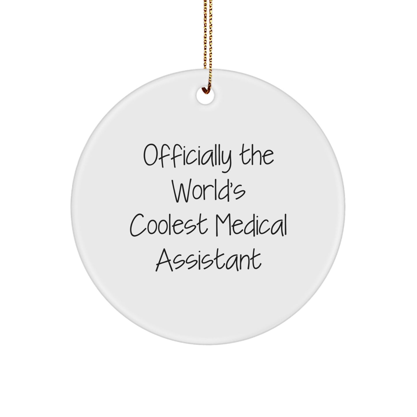 Officially The World's Coolest Medical Assistant Gifts - Christmas Unique Gifts from Friends, Family, or Coworkers for Medical Assistants - Image 1