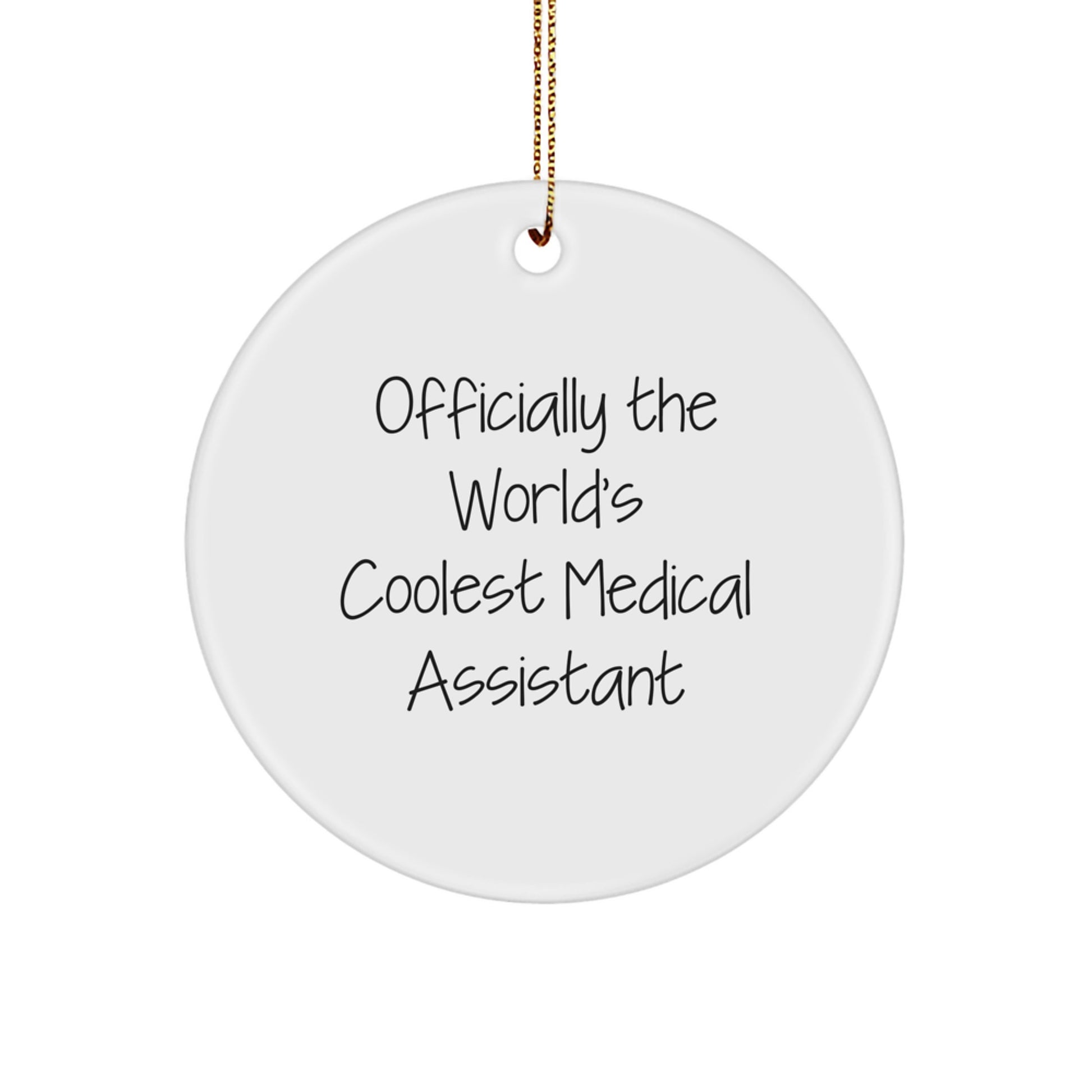 Officially The World's Coolest Medical Assistant Gifts - Christmas Unique Gifts from Friends, Family, or Coworkers for Medical Assistants - Image 1