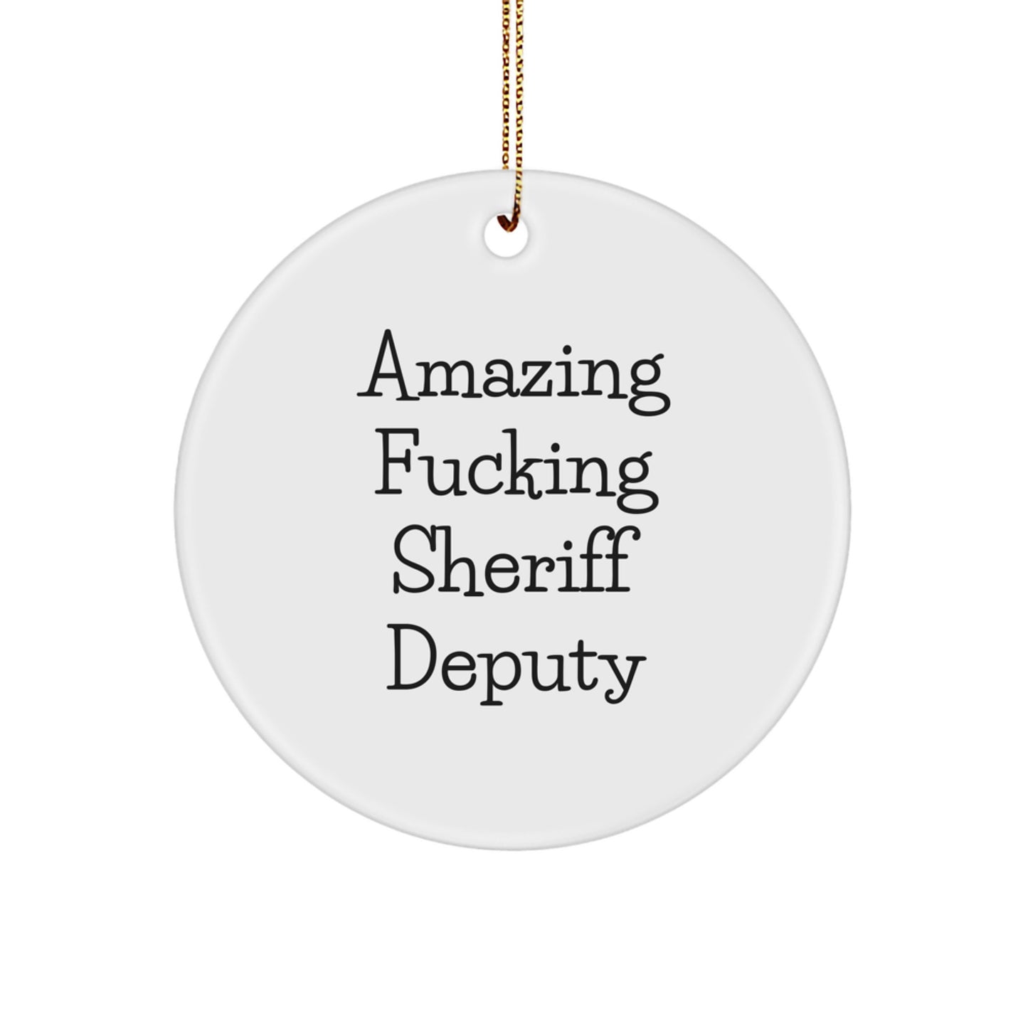 Funny Sheriff Deputy Gifts from Men to Sheriff Deputies for Christmas Unique Gifts - Image 1