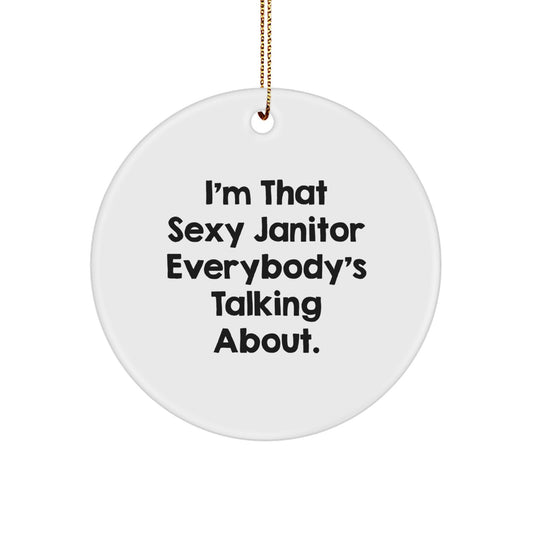 Sexy Janitor Funny Gift for Men Janitor Friends Unique Christmas Ornaments - Image 1