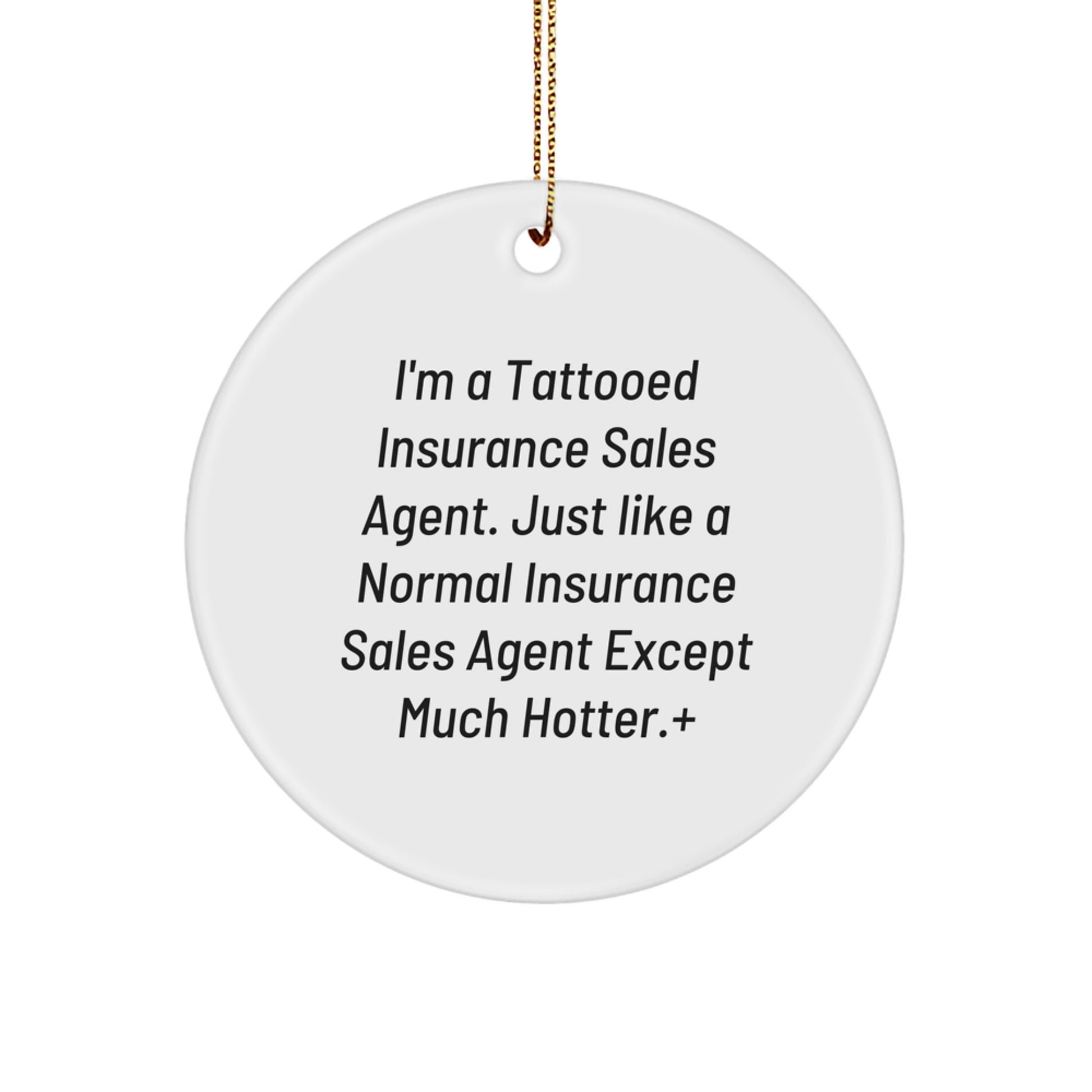 Funny Insurance Sales Agent Gifts from Men, Gifts for Insurance Sales Agent Christmas Unique Ornament - Image 1