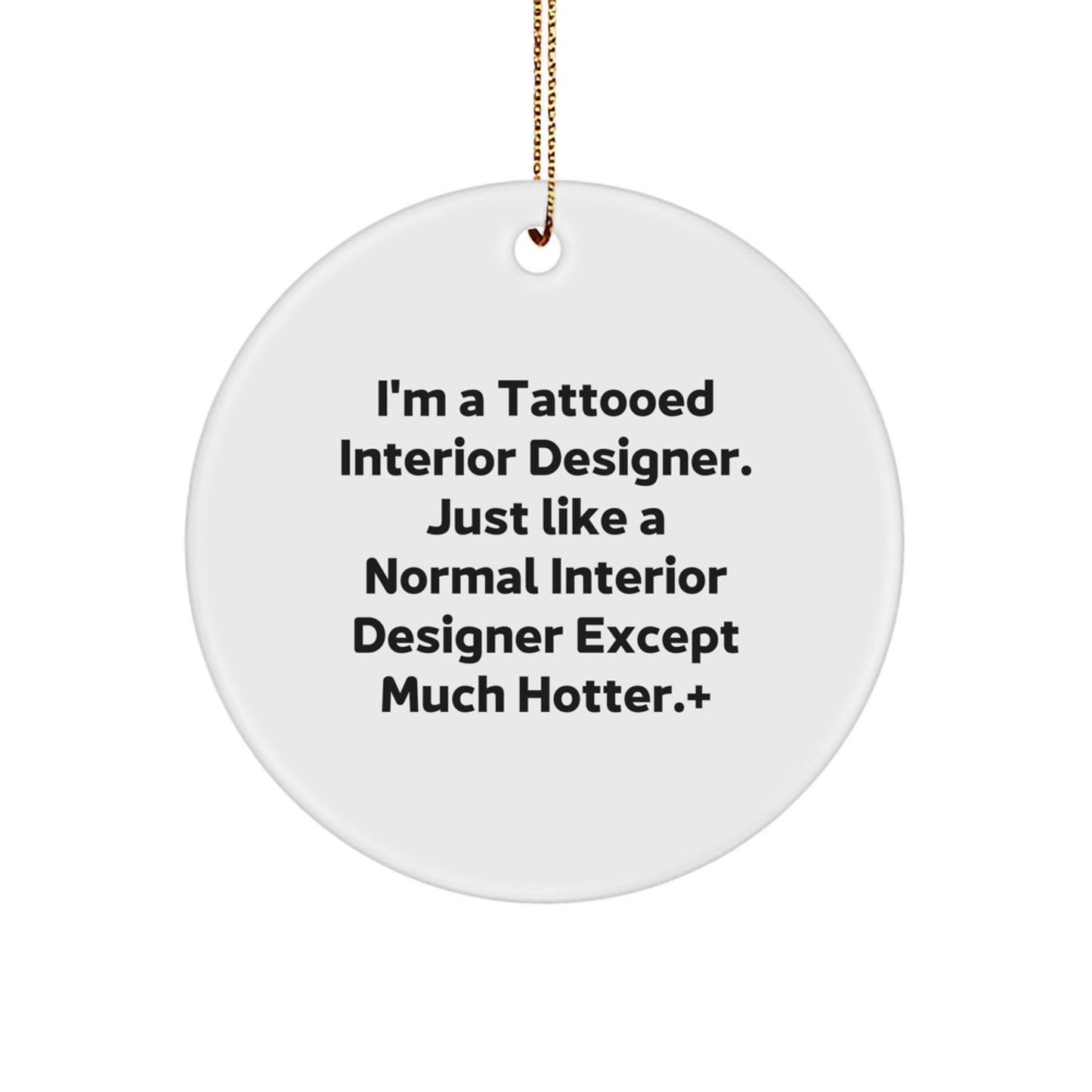 Funny Interior Designer Gifts Christmas Circle Ornament for Friends, Unique Interior Designer Gift from Men, Interior Designer Christmas Unique Gifts for Women - Image 1