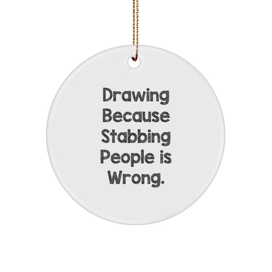 Funny Drawing Circle Ornaments for Gifts, Unique Gifts from Friends and Family for Drawing Lovers on Christmas - Image 1
