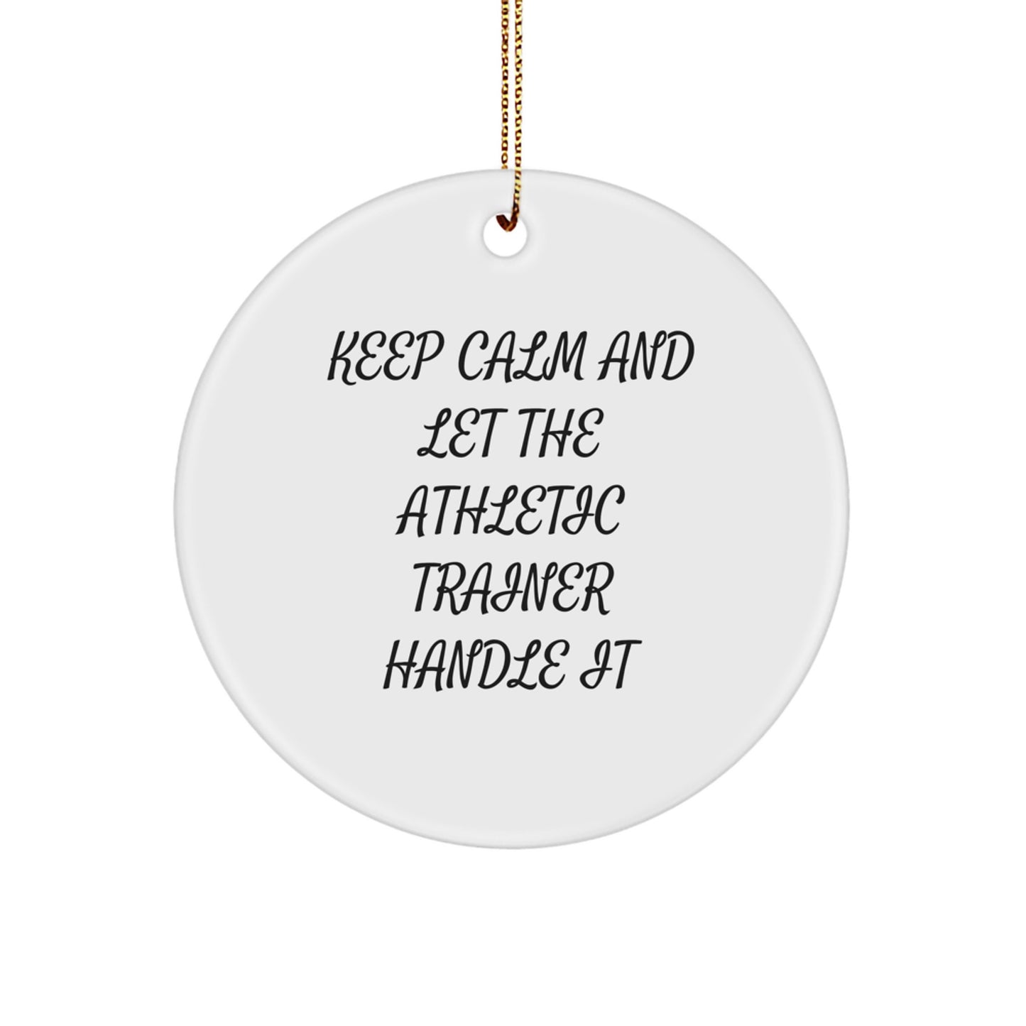 Funny Athletic Trainer Circle Ornaments Gifts from Friends and Family for Christmas - Image 1