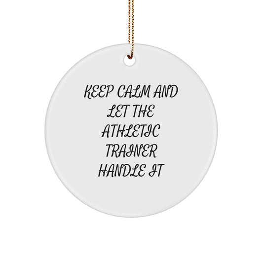 Funny Athletic Trainer Circle Ornaments Gifts from Friends and Family for Christmas - Image 1