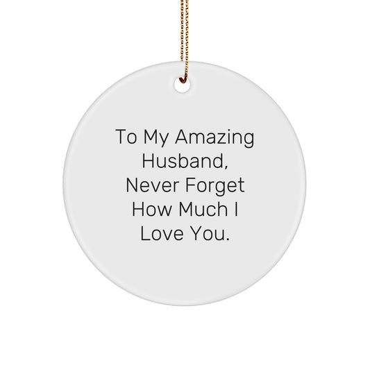 Funny Husband Gifts for Him Christmas Circle Ornament from Daughter - Image 1