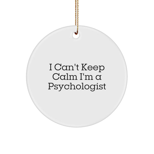 Funny Psychologist Gifts, I'm A Psychologist Ornament, Christmas Unique Gifts from Friends to Family - Image 1